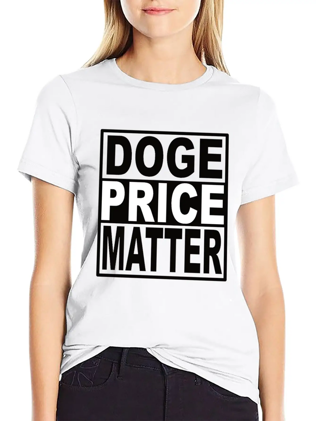 Doge Price Matter Casual Graphic T-Shirt – Simple And Comfortable Daily Wear