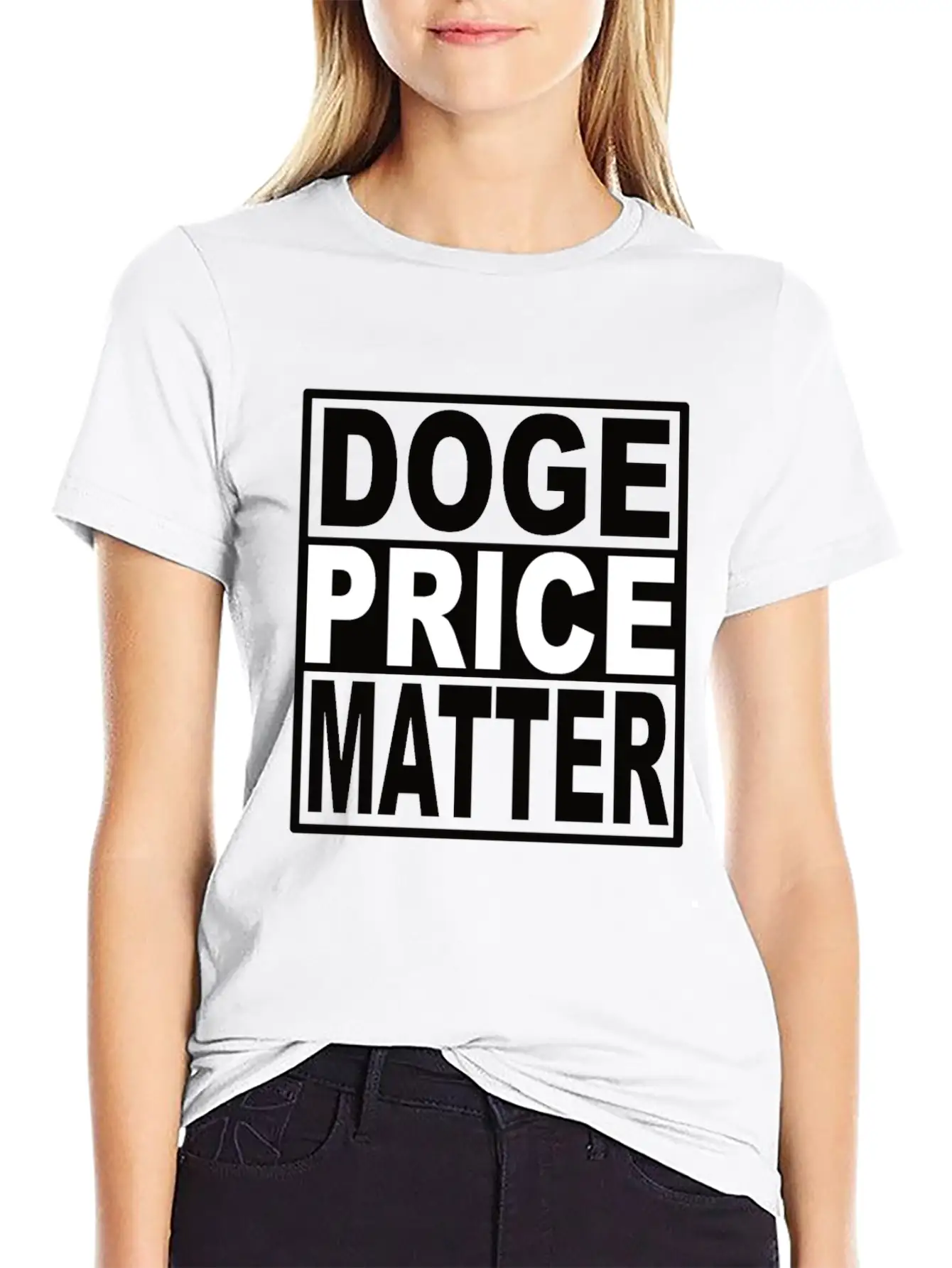 Doge Price Matter Casual Graphic T-Shirt – Simple And Comfortable Daily Wear