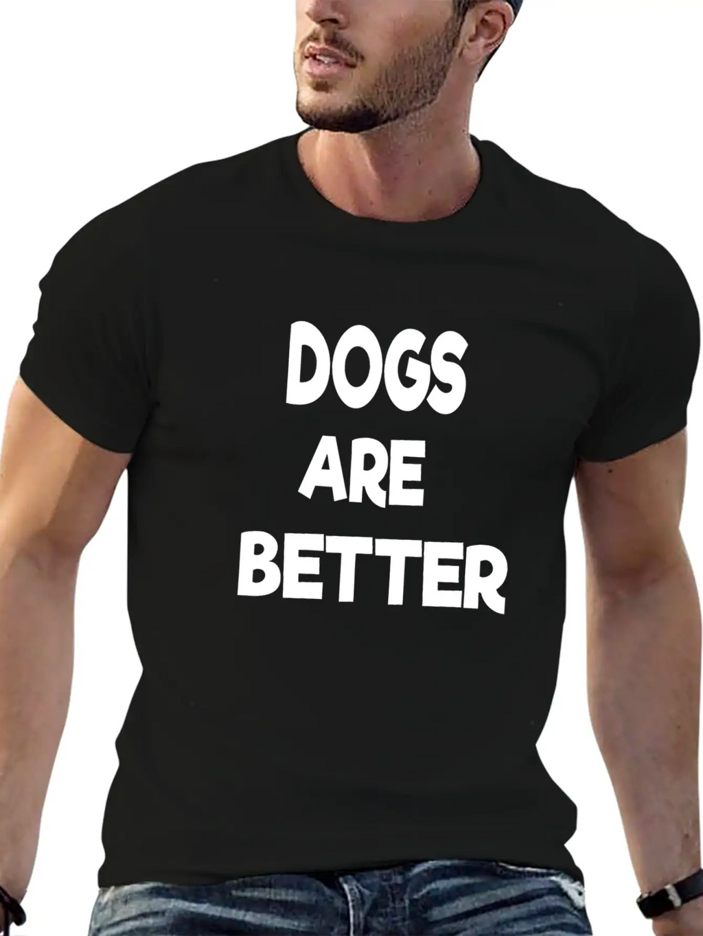 Dogs Are Better Unisex Casual T-Shirt – Clean Design For Daily Comfort