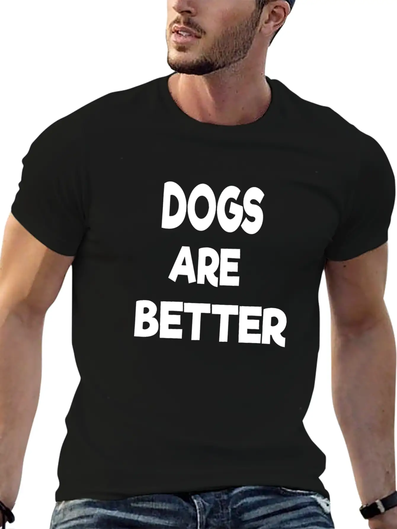 Dogs Are Better Unisex Casual T-Shirt – Clean Design For Daily Comfort