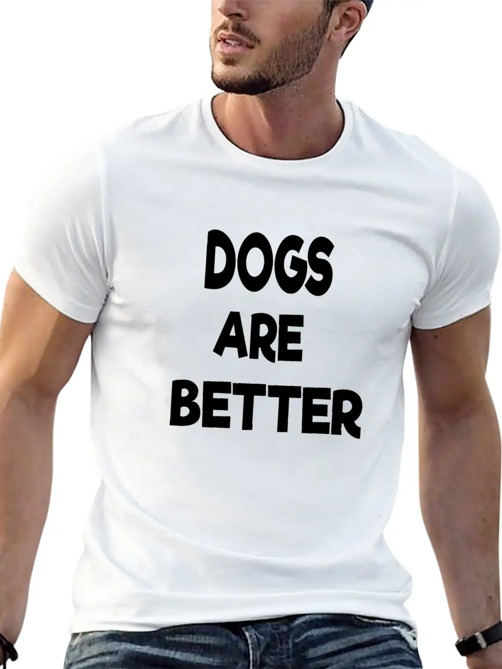 Dogs Are Better Unisex Casual T-Shirt – Clean Design For Daily Comfort