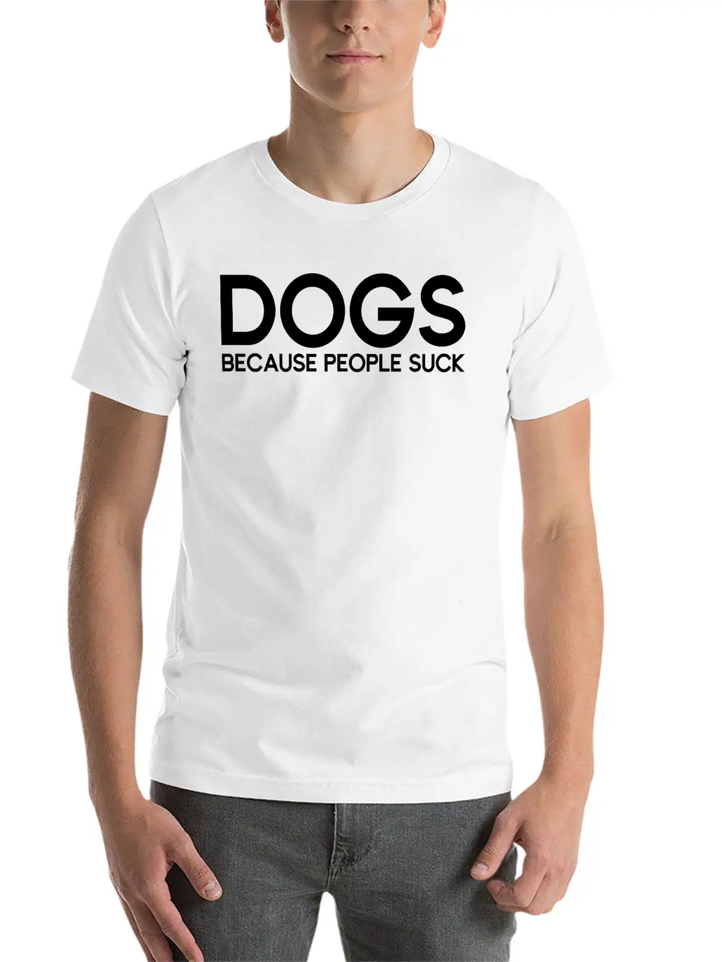 Dogs Because People Suck Breathable Soft Cotton T-Shirt – Timeless Casual Look