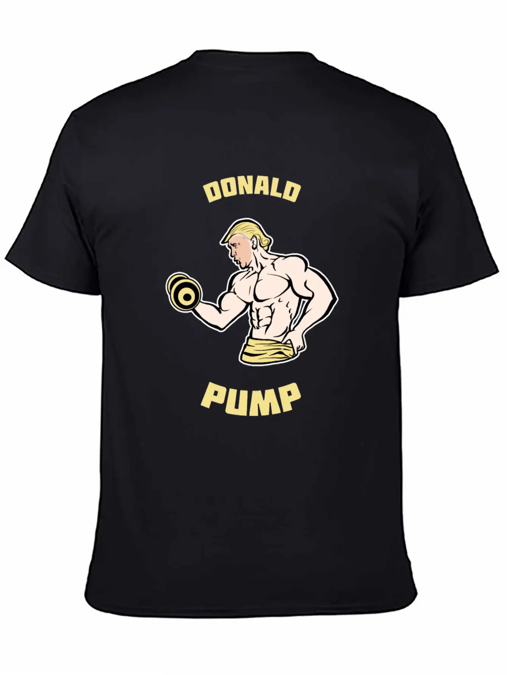 Donald Pump Shirt Gym Political US President Vote Essential Cotton Tee For Daily Outfits – Unisex Style