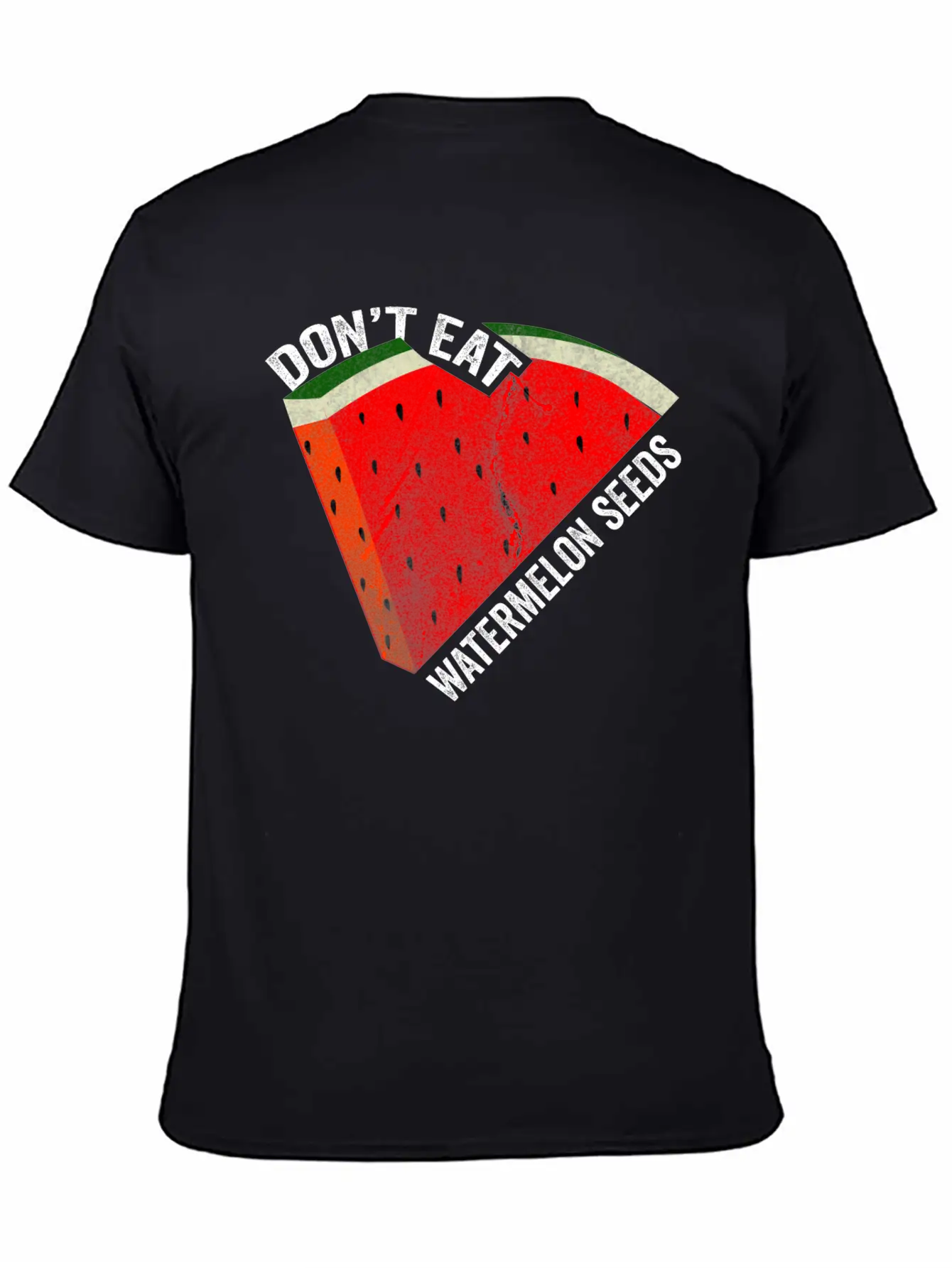 Don't Eat Watermelon Seeds Unisex Short Sleeve Soft Cotton T-Shirt – Casual Everyday Wear