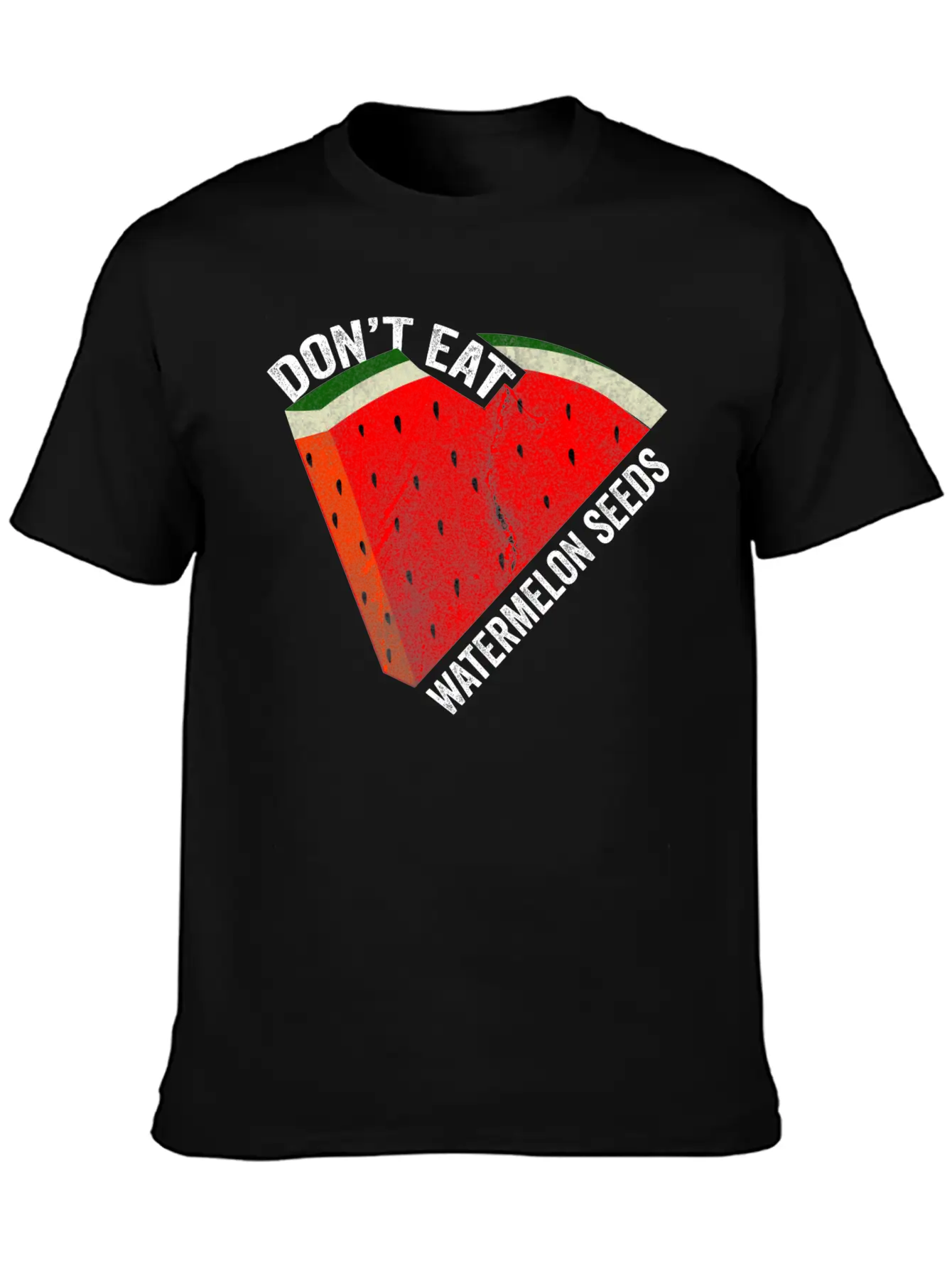 Don't Eat Watermelon Seeds Unisex Short Sleeve Soft Cotton T-Shirt – Casual Everyday Wear