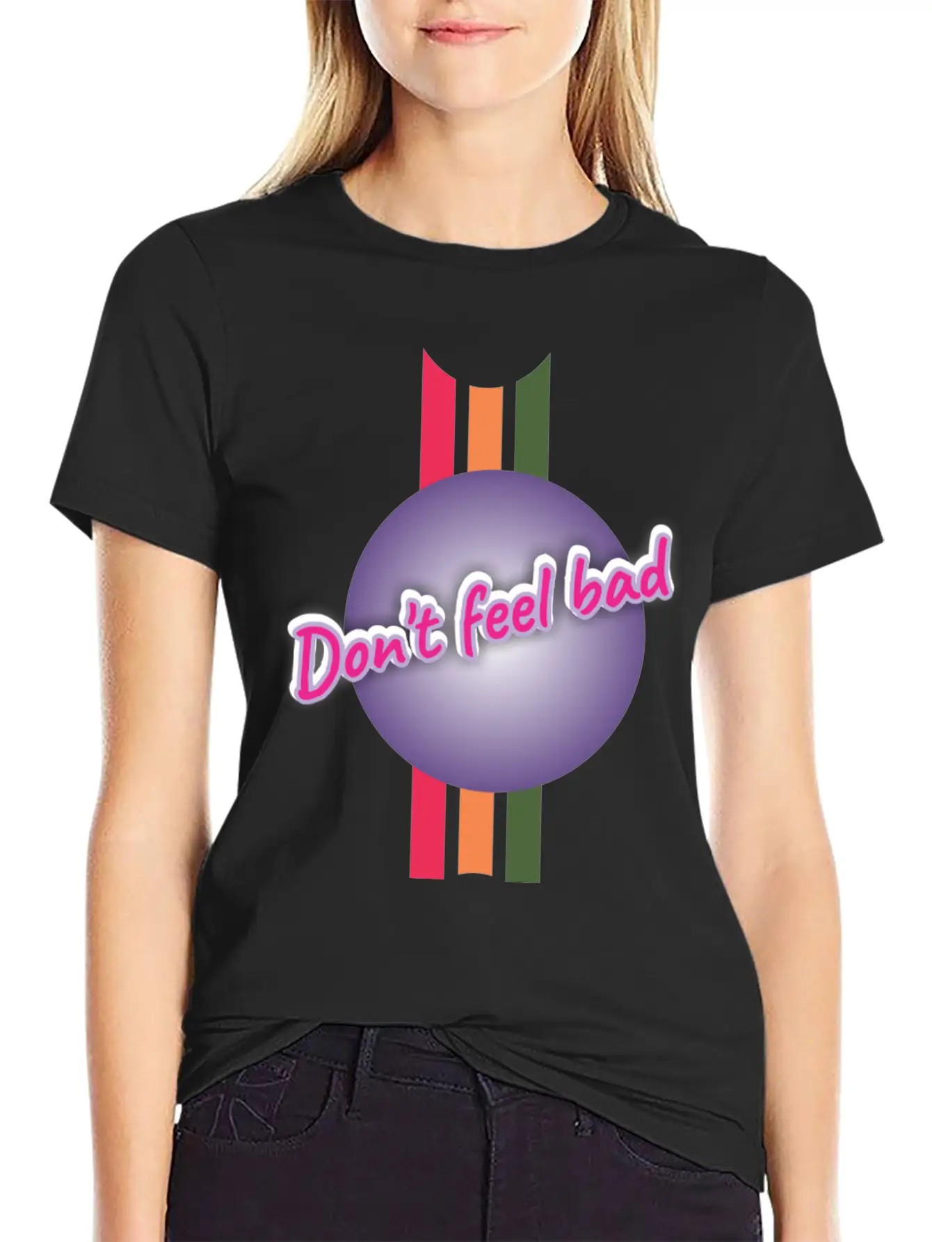 Dont Feel Bad Casual Graphic T-Shirt – Simple And Comfortable Daily Wear