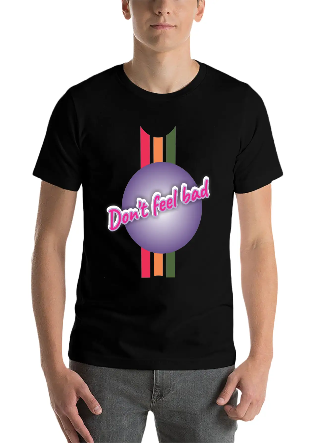 Dont Feel Bad Casual Graphic T-Shirt – Simple And Comfortable Daily Wear
