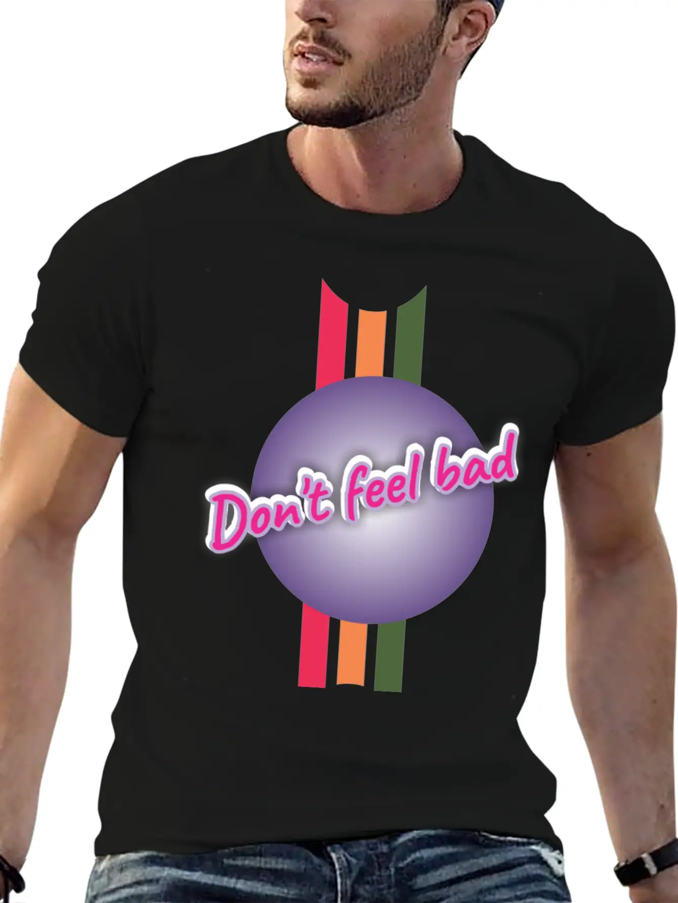 Dont Feel Bad Casual Graphic T-Shirt – Simple And Comfortable Daily Wear