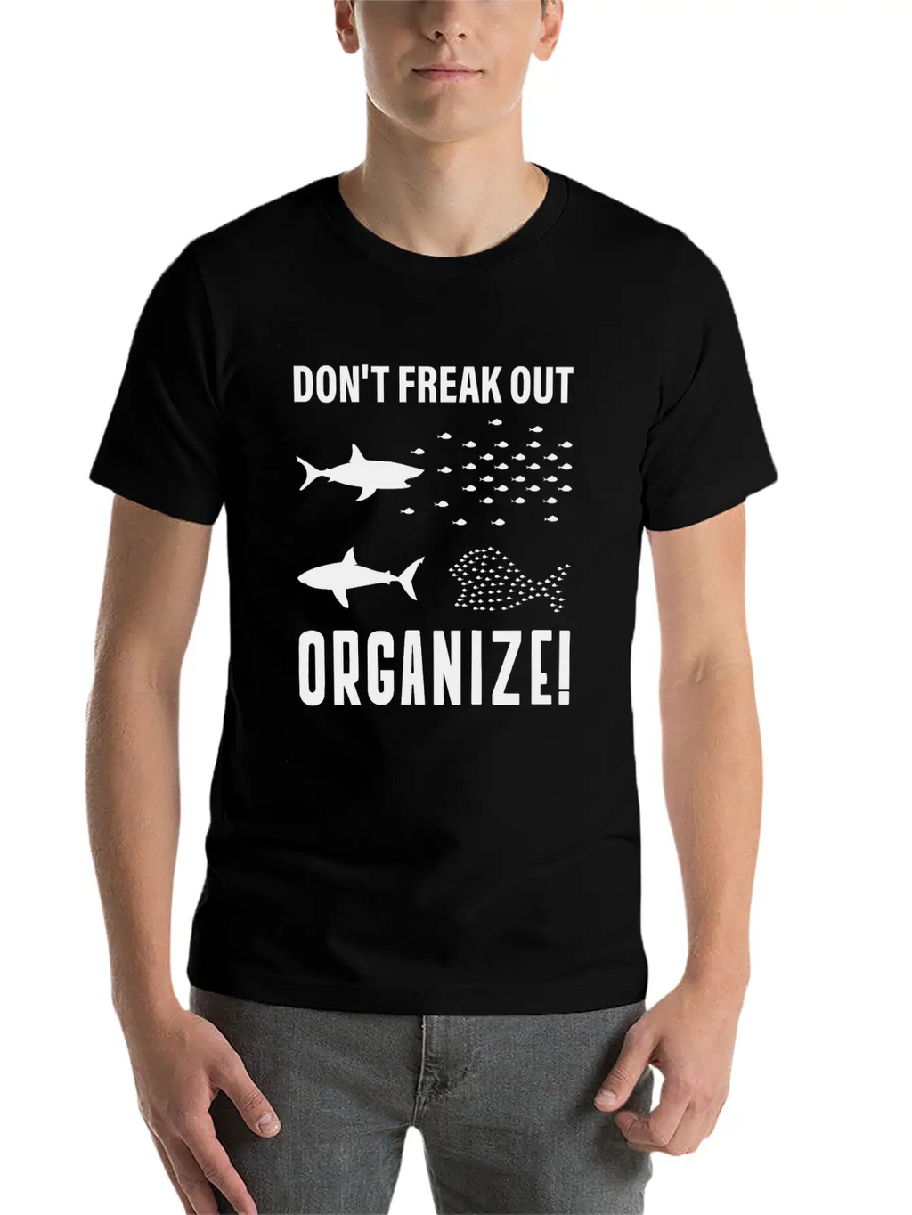 Don't Freak Out, Freak Out, Organize, Form Unisex Casual T-Shirt – Clean Design For Daily Comfort