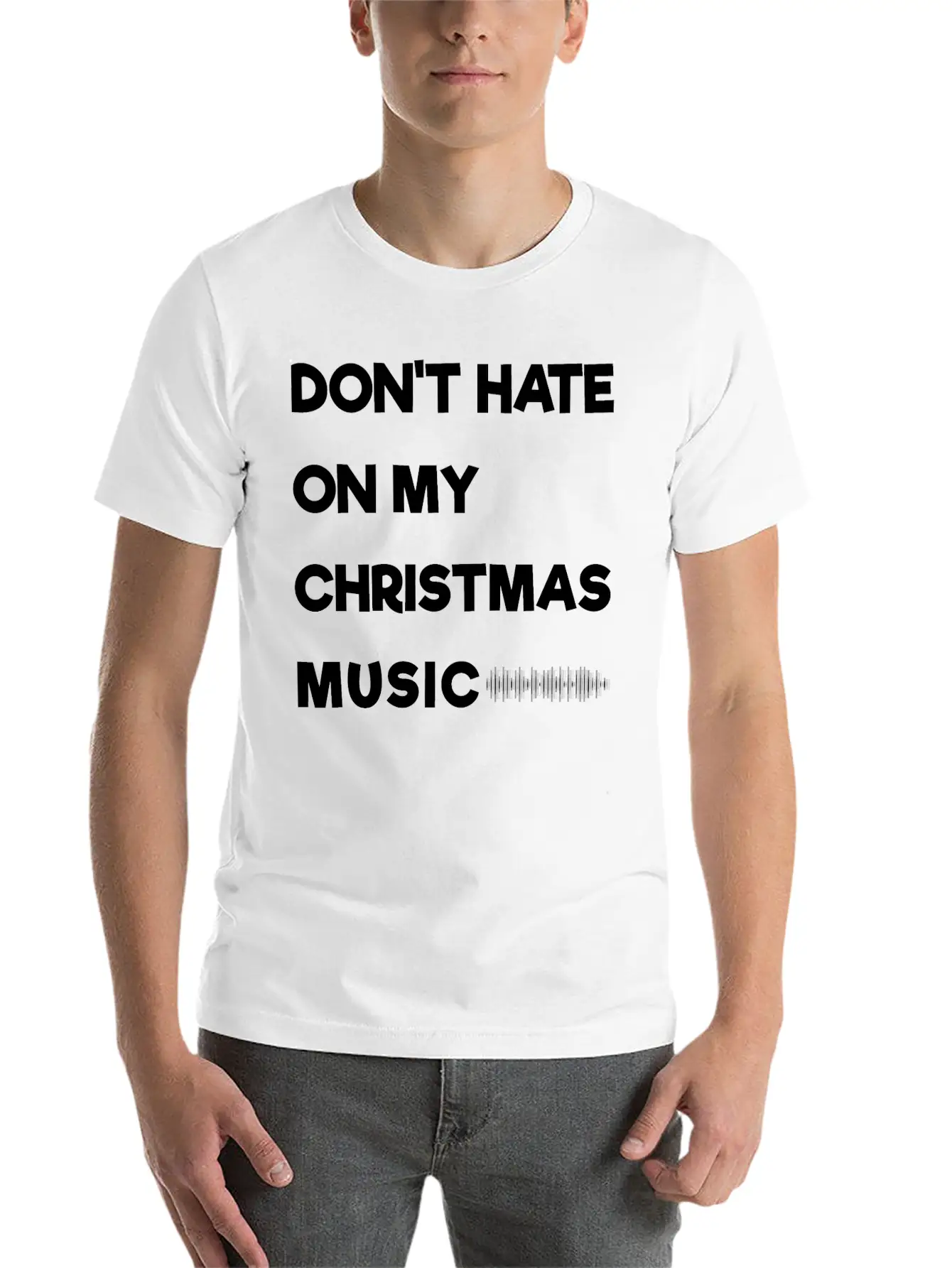Don't Hate On My Christmas Music Unisex Casual T-Shirt – Clean Design For Daily Comfort