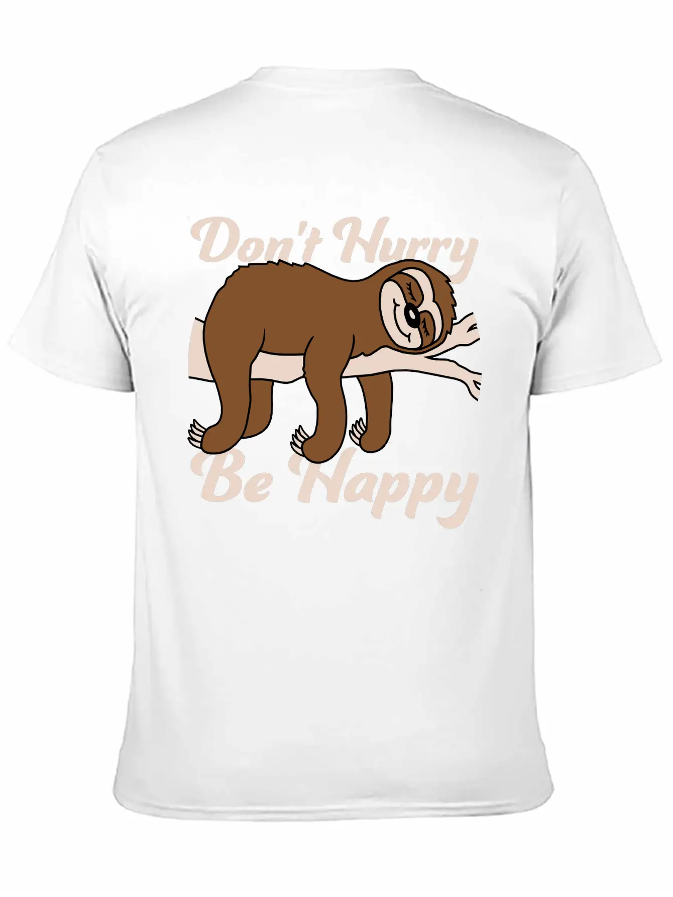 Dont Hurry Be Happy Essential Cotton Tee For Daily Outfits – Unisex Style