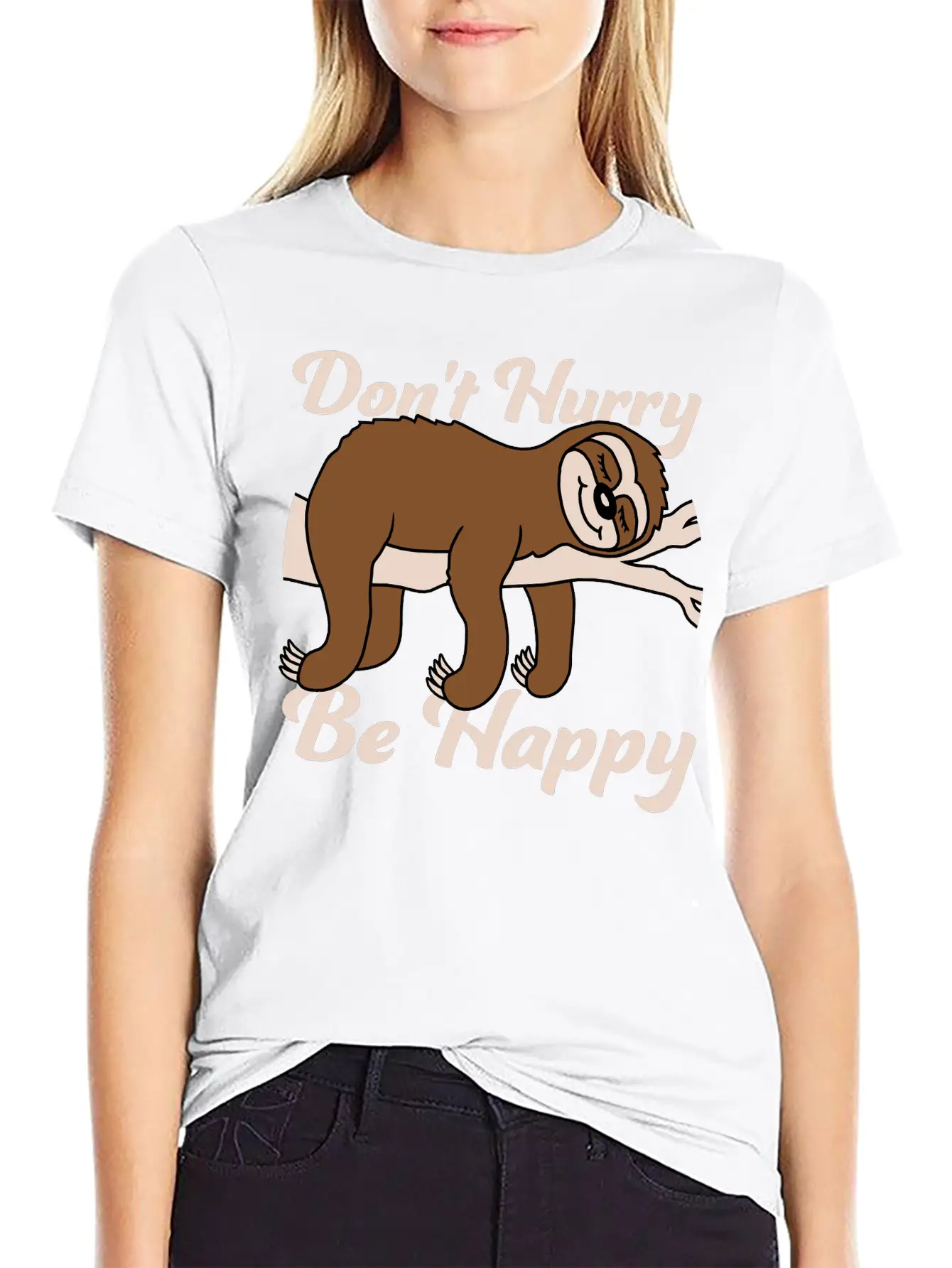 Dont Hurry Be Happy Essential Cotton Tee For Daily Outfits – Unisex Style