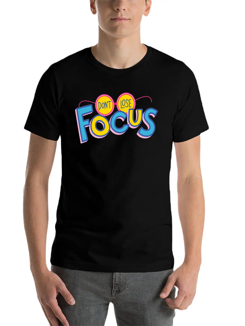 Don't Lose Focus Casual Graphic T-Shirt – Simple And Comfortable Daily Wear