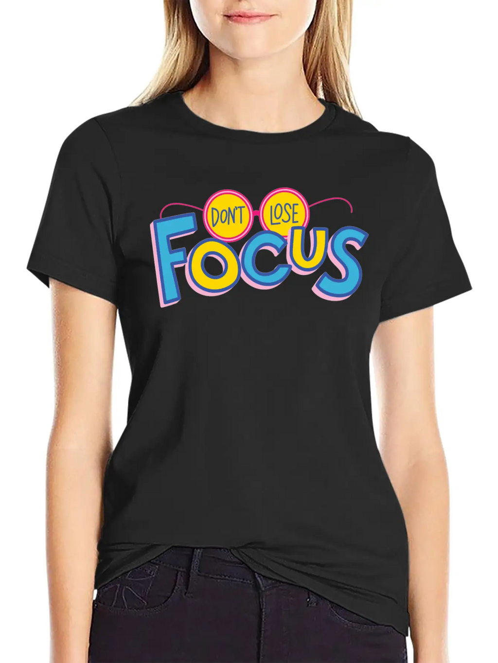 Don't Lose Focus Casual Graphic T-Shirt – Simple And Comfortable Daily Wear