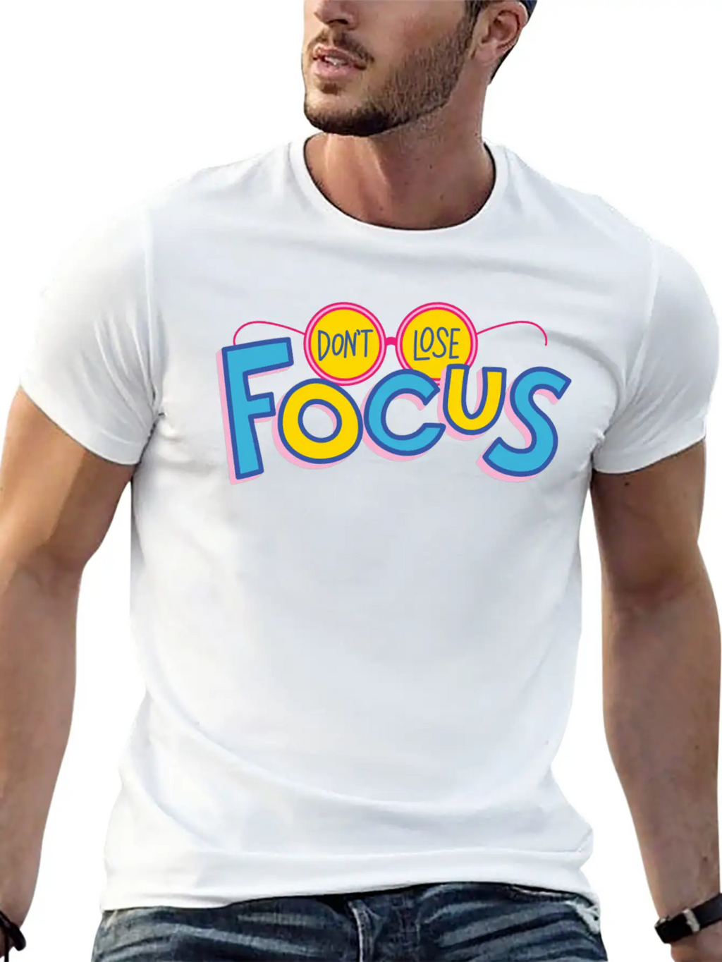Don't Lose Focus Casual Graphic T-Shirt – Simple And Comfortable Daily Wear