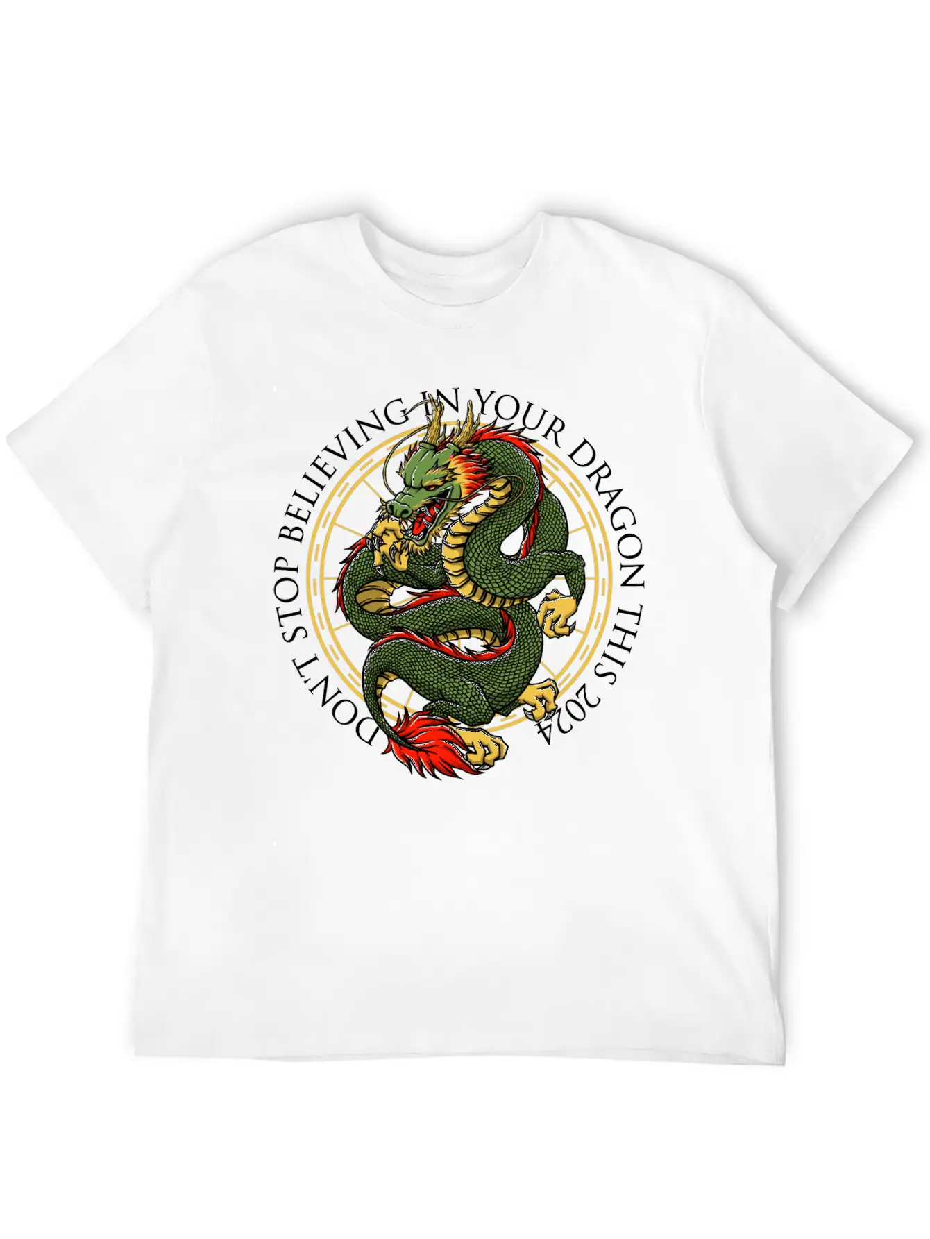 Dont Stop Believing In Your Dragon Chinese New Yea Unisex Short Sleeve Soft Cotton T-Shirt – Casual Everyday Wear