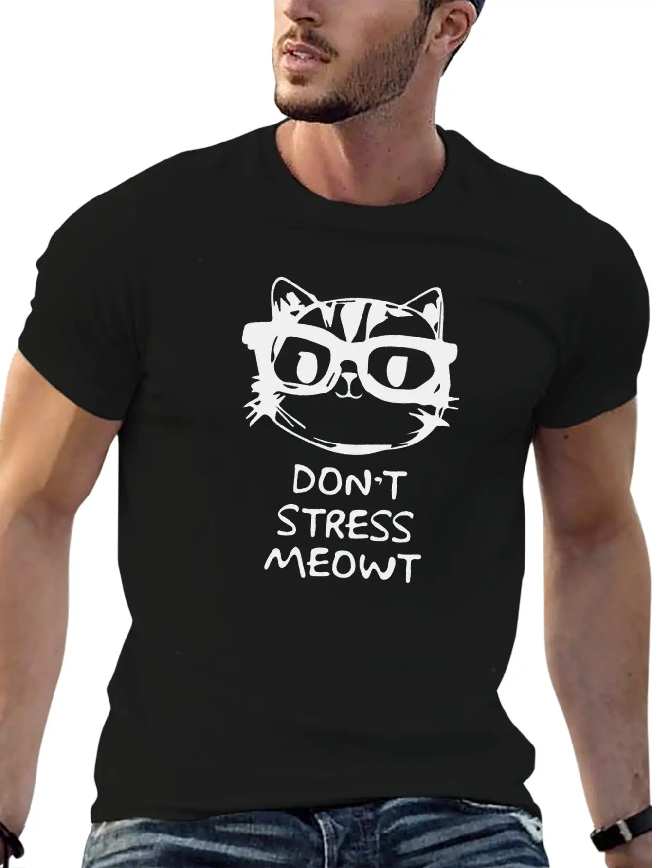 Don,t Stress Meowt Breathable Soft Cotton T-Shirt – Timeless Casual Look