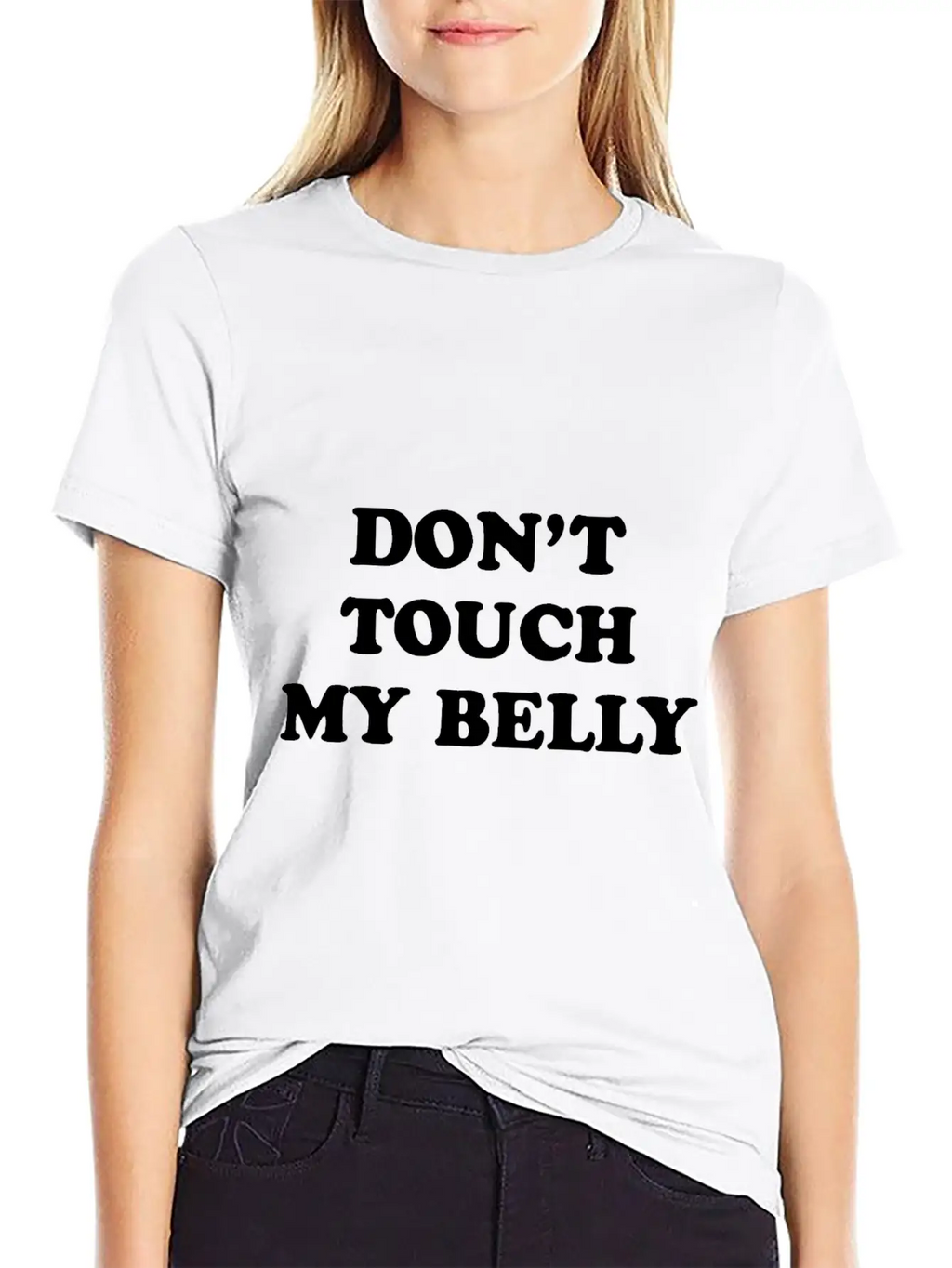Don't Touch My Belly Unisex Casual T-Shirt – Clean Design For Daily Comfort