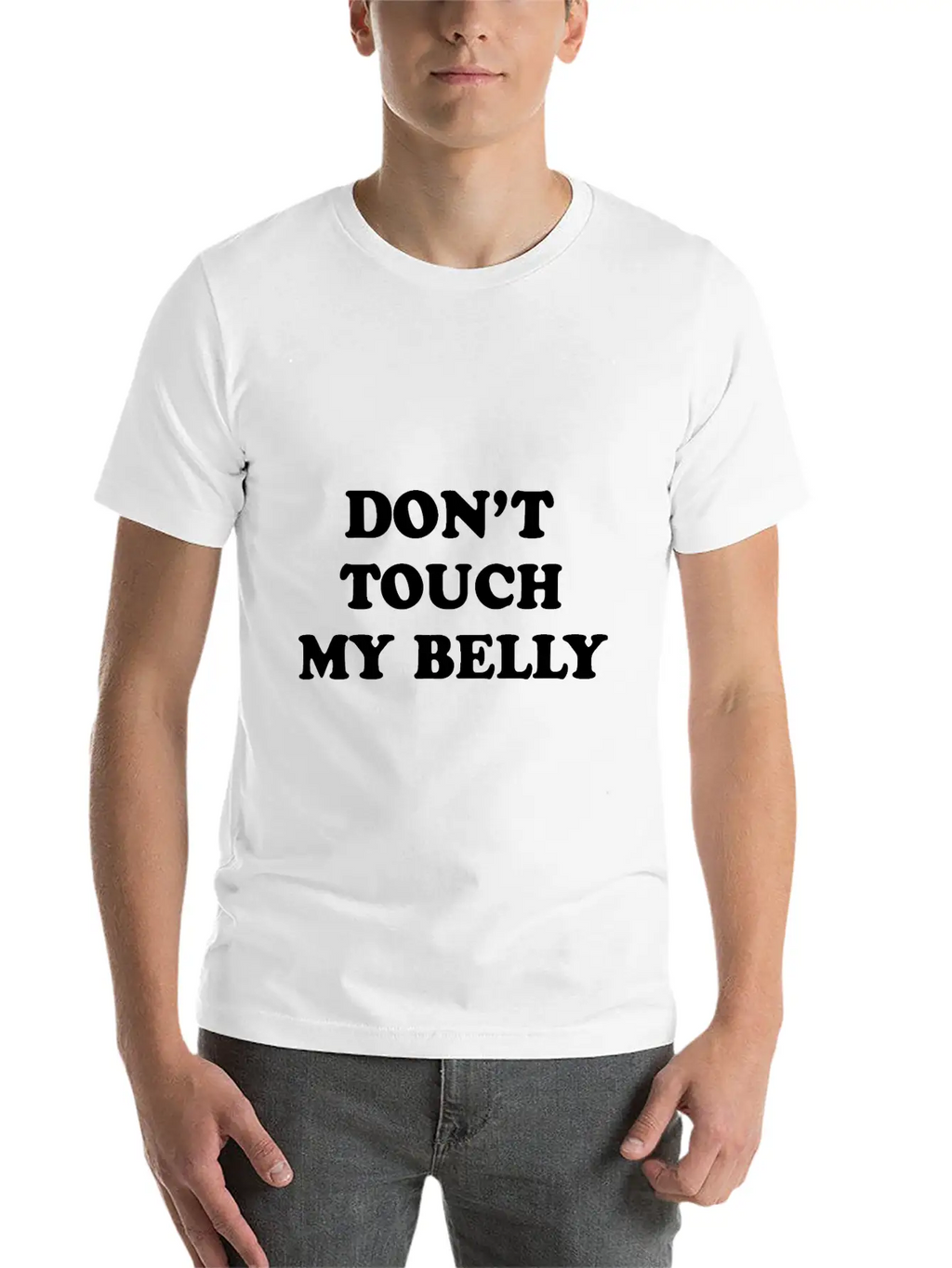 Don't Touch My Belly Unisex Casual T-Shirt – Clean Design For Daily Comfort