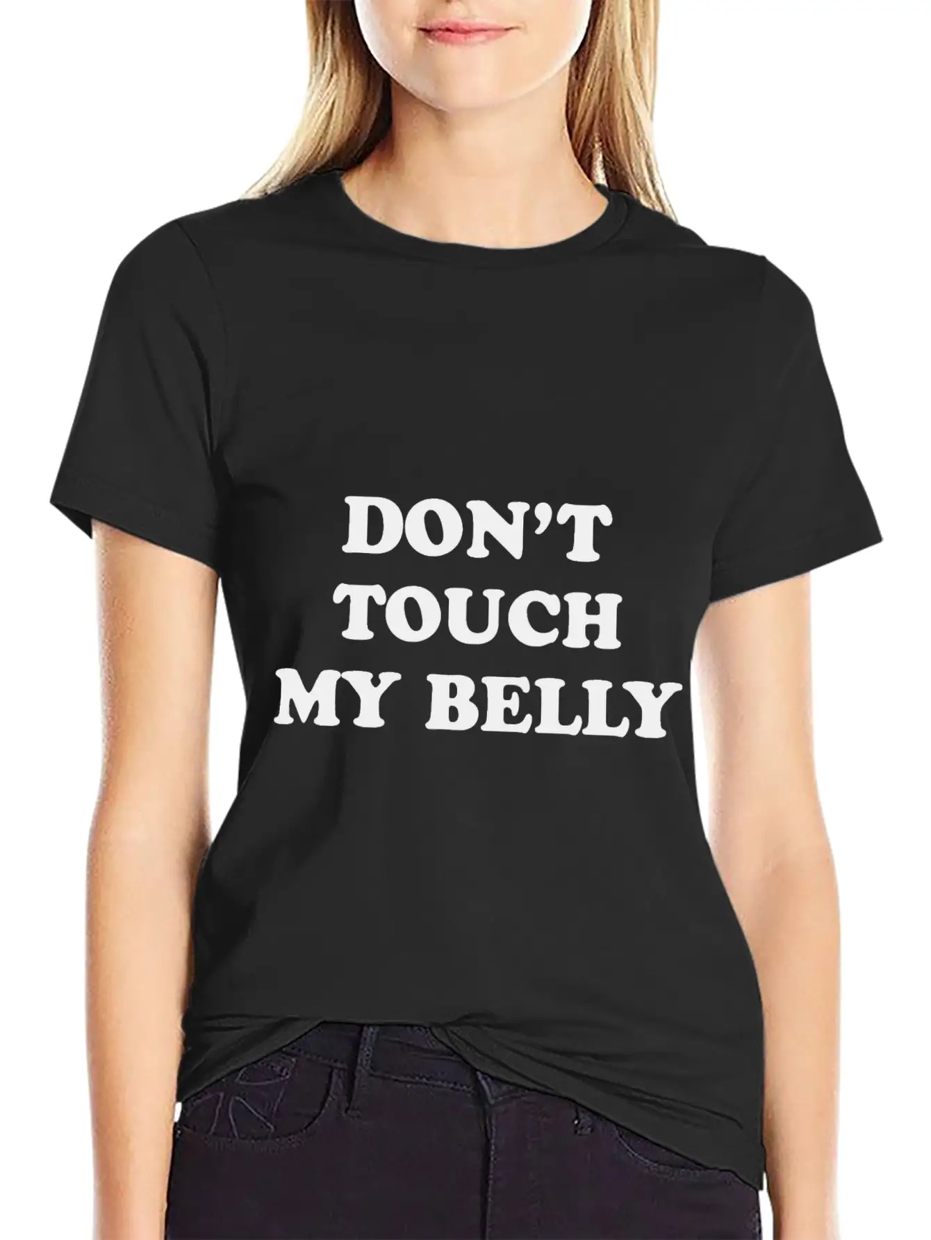 Don't Touch My Belly Unisex Casual T-Shirt – Clean Design For Daily Comfort