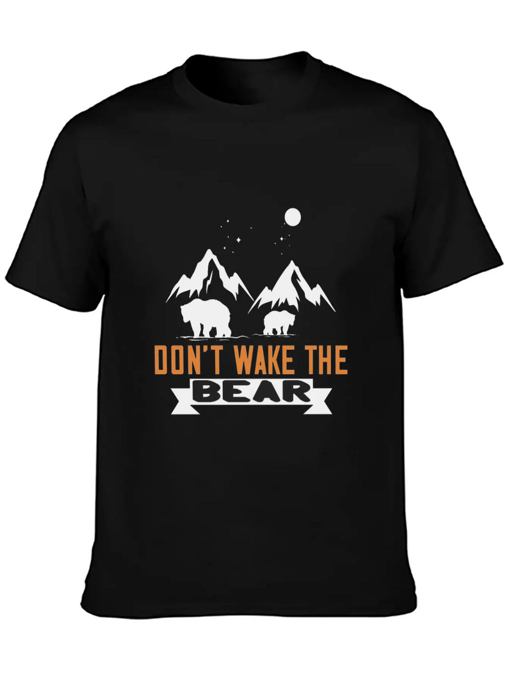 Don´t Wake The Bear Stylish Everyday T-Shirt – Unisex Basic Cotton Tee