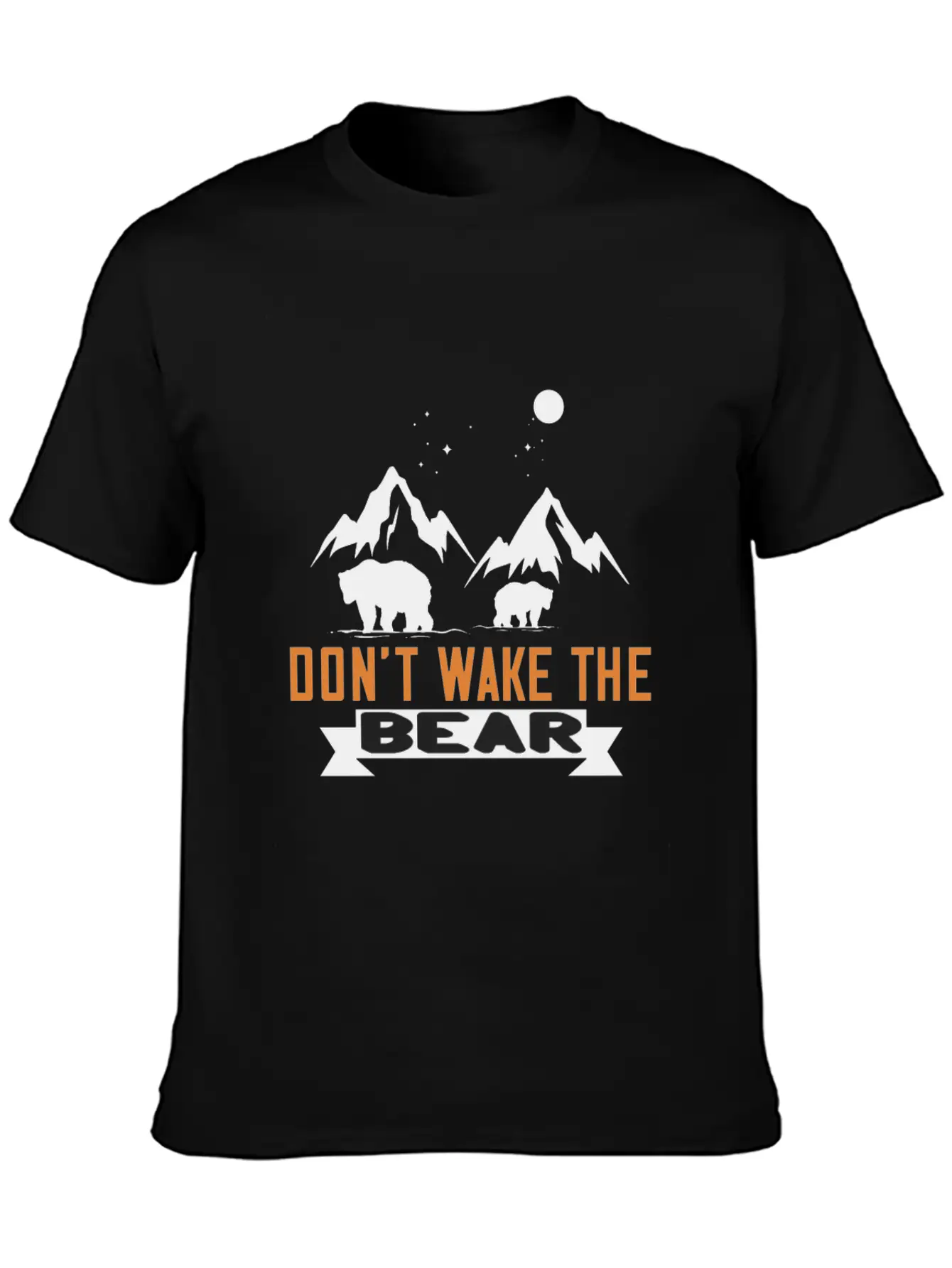 Don´t Wake The Bear Stylish Everyday T-Shirt – Unisex Basic Cotton Tee