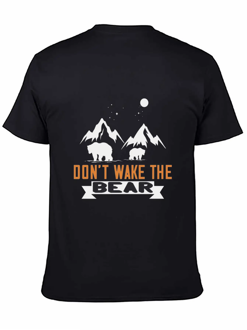 Don´t Wake The Bear Stylish Everyday T-Shirt – Unisex Basic Cotton Tee