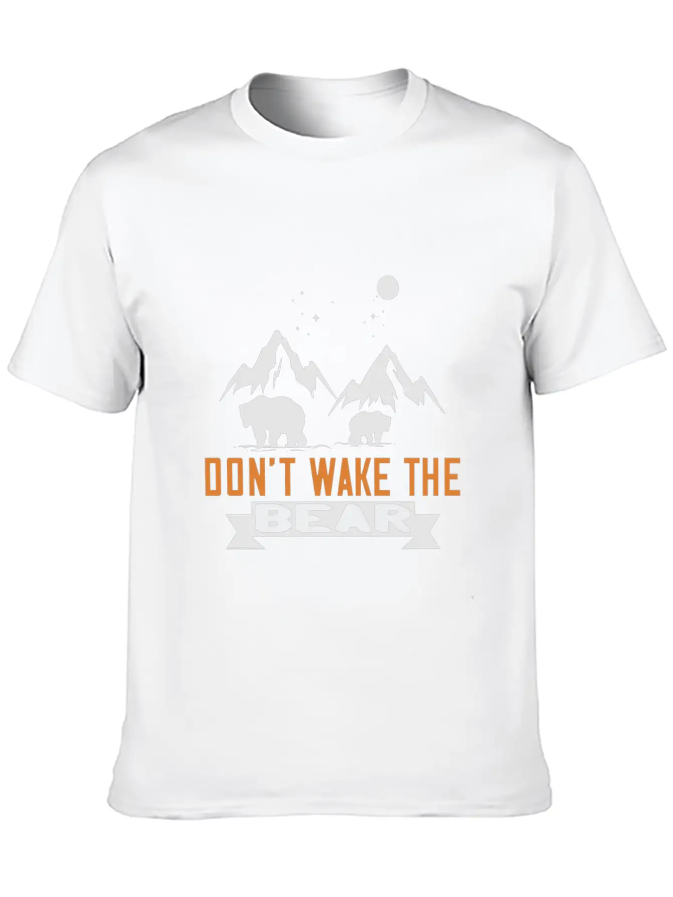 Don´t Wake The Bear Stylish Everyday T-Shirt – Unisex Basic Cotton Tee