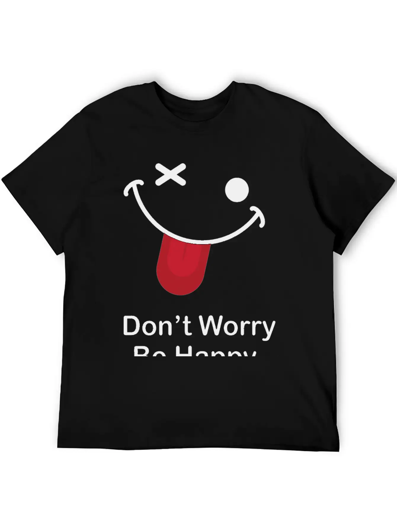 Don't Worry Be Happy Breathable Graphic T-Shirt – Perfect For Casual Days