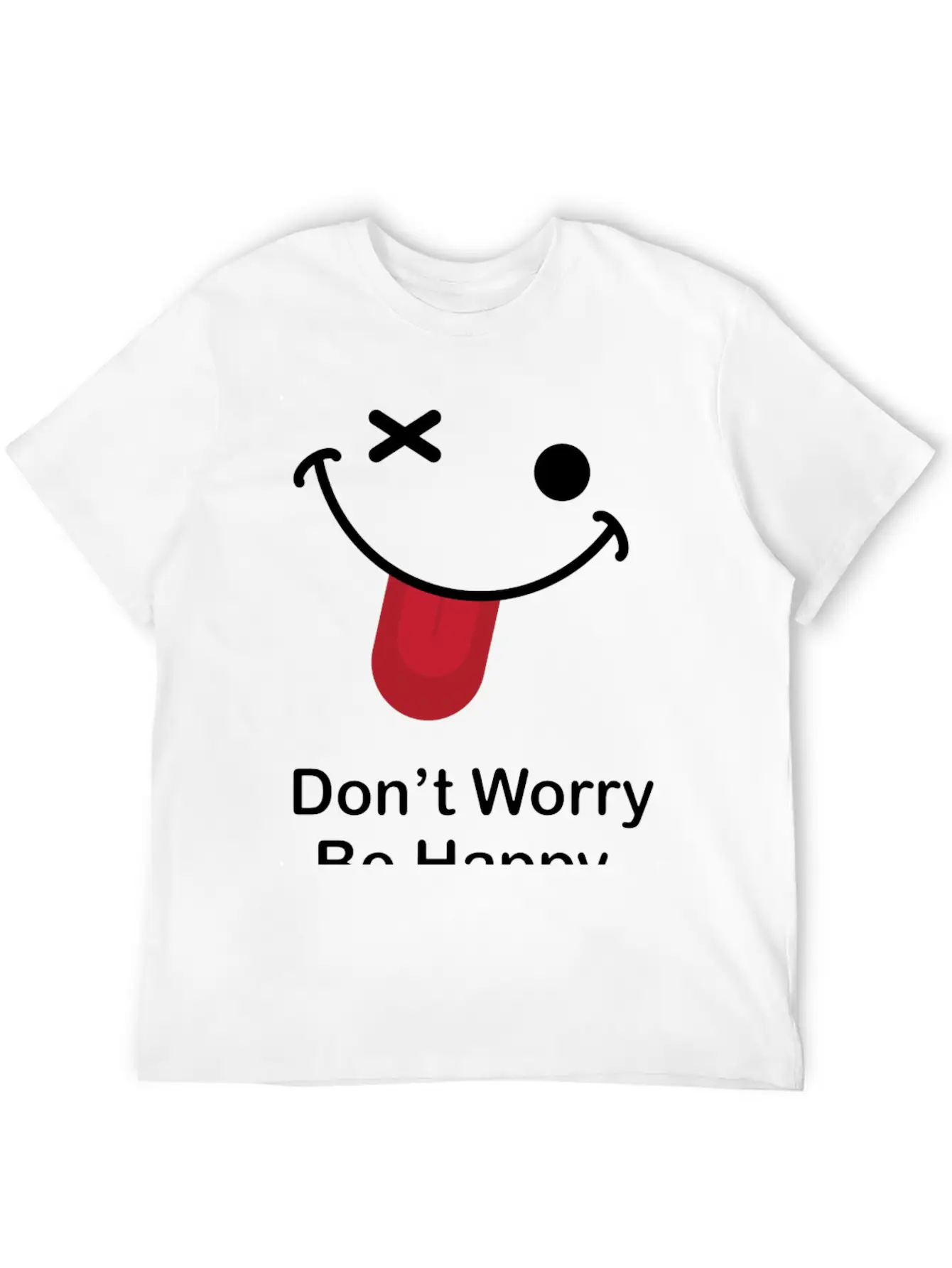 Don't Worry Be Happy Breathable Graphic T-Shirt – Perfect For Casual Days