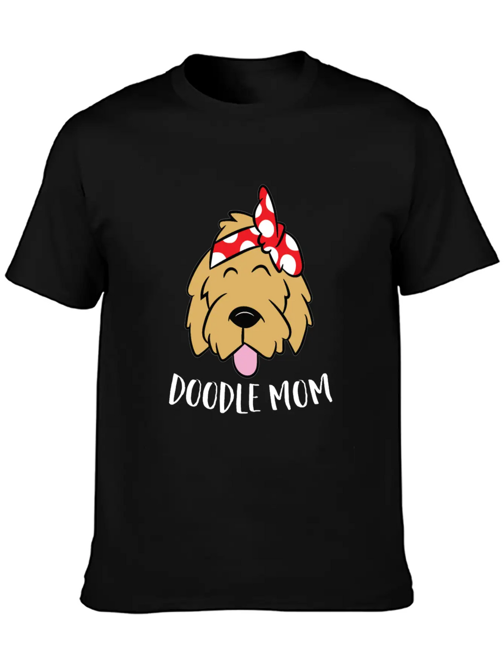 Doodle Mom Goldendoodle Mother Doodle Mama Stylish Everyday T-Shirt – Unisex Basic Cotton Tee