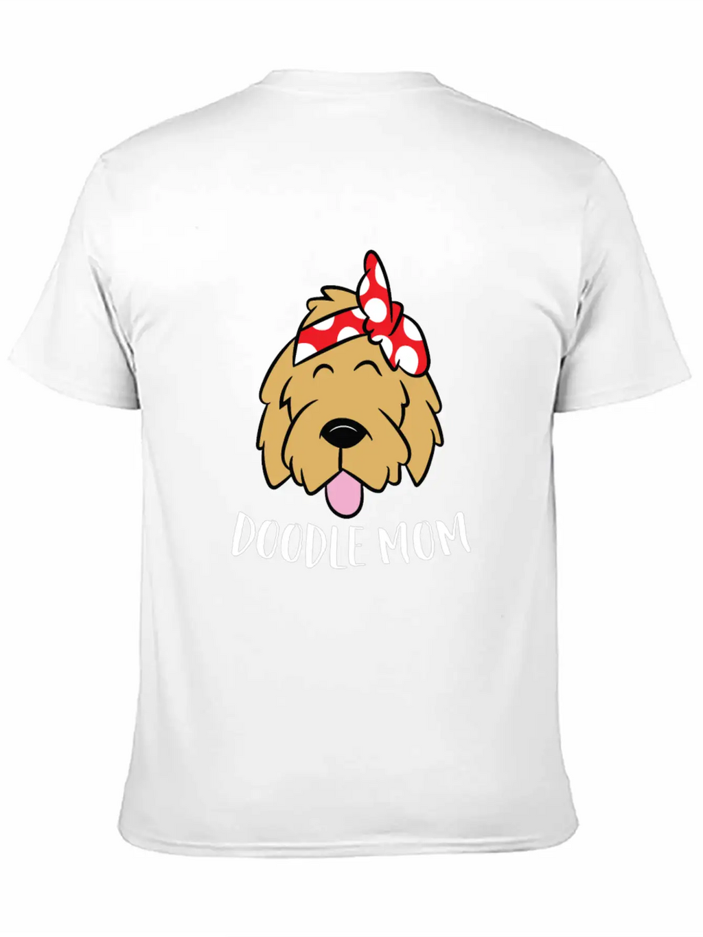Doodle Mom Goldendoodle Mother Doodle Mama Stylish Everyday T-Shirt – Unisex Basic Cotton Tee
