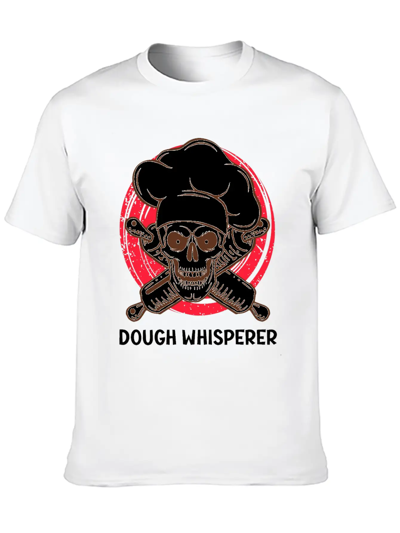 Dough Whisperer Baking Lover Baking Confectioner Unisex Short Sleeve Soft Cotton T-Shirt – Casual Everyday Wear