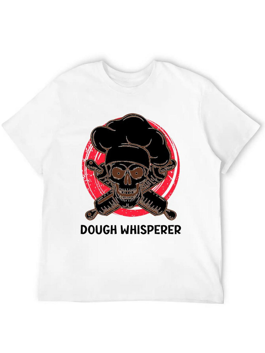 Dough Whisperer Baking Lover Baking Confectioner Unisex Short Sleeve Soft Cotton T-Shirt – Casual Everyday Wear