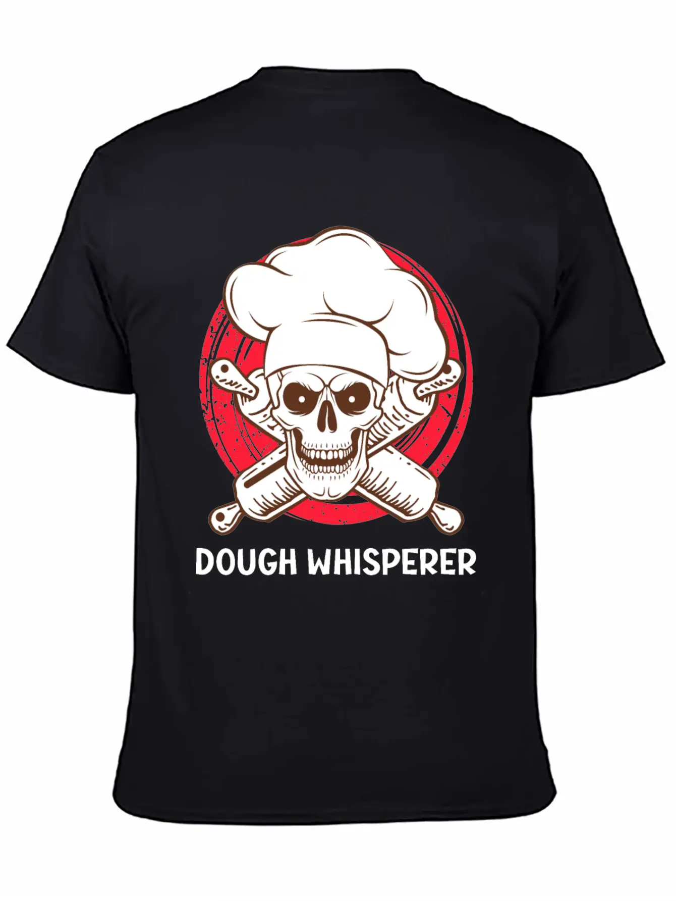 Dough Whisperer Baking Lover Baking Confectioner Unisex Short Sleeve Soft Cotton T-Shirt – Casual Everyday Wear