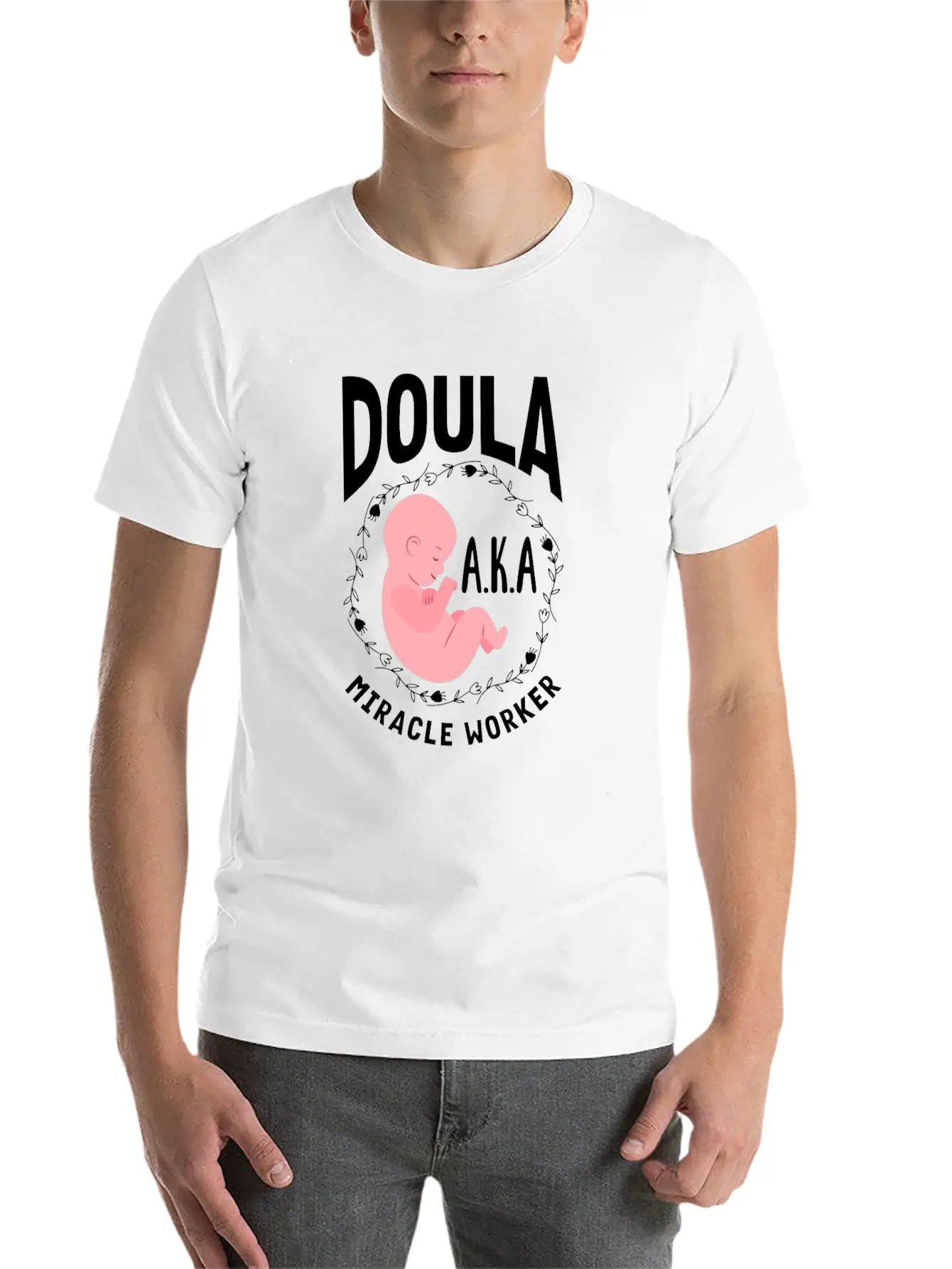 Doula Gift Doula Life Doulas Unisex Casual T-Shirt – Clean Design For Daily Comfort