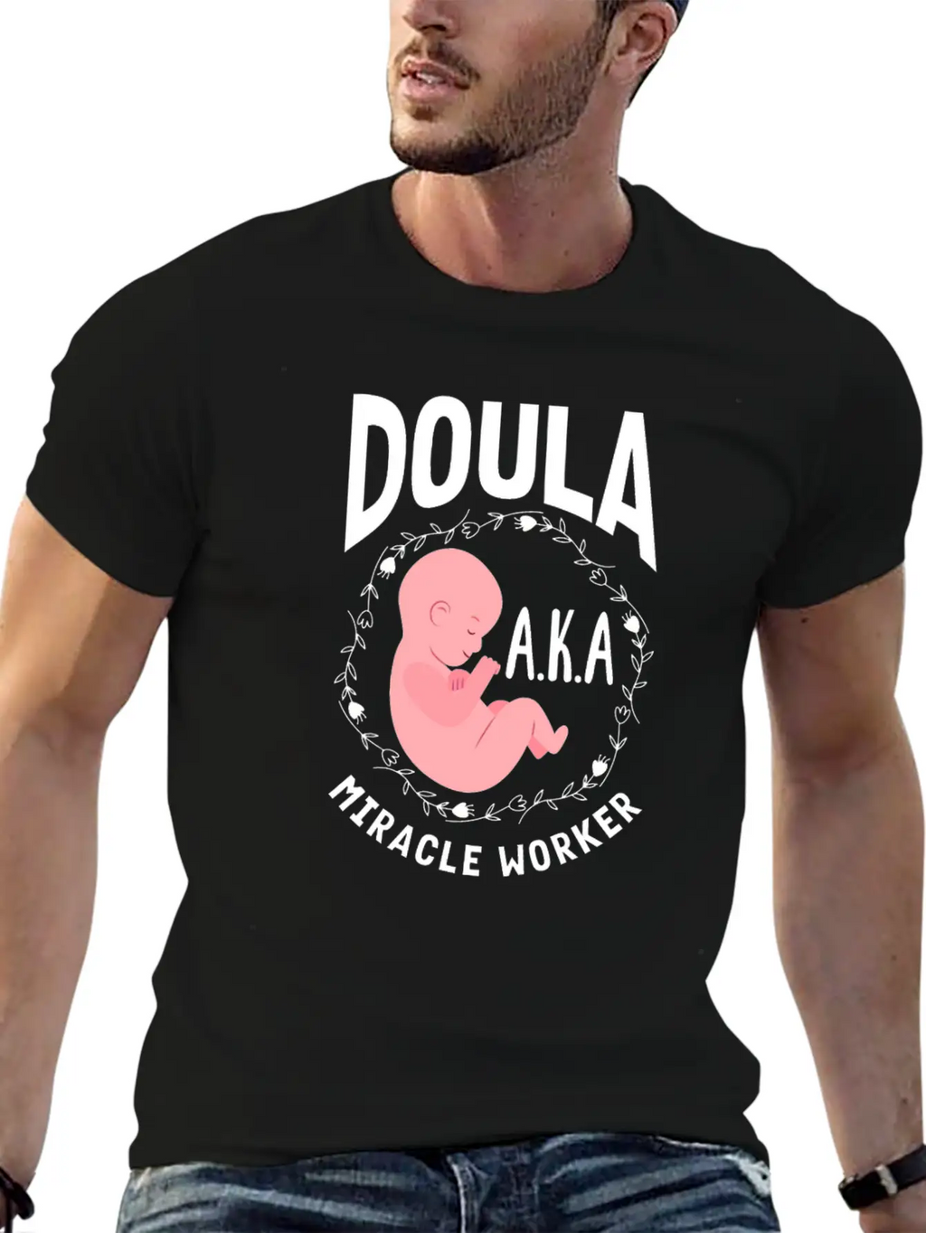 Doula Gift Doula Life Doulas Unisex Casual T-Shirt – Clean Design For Daily Comfort