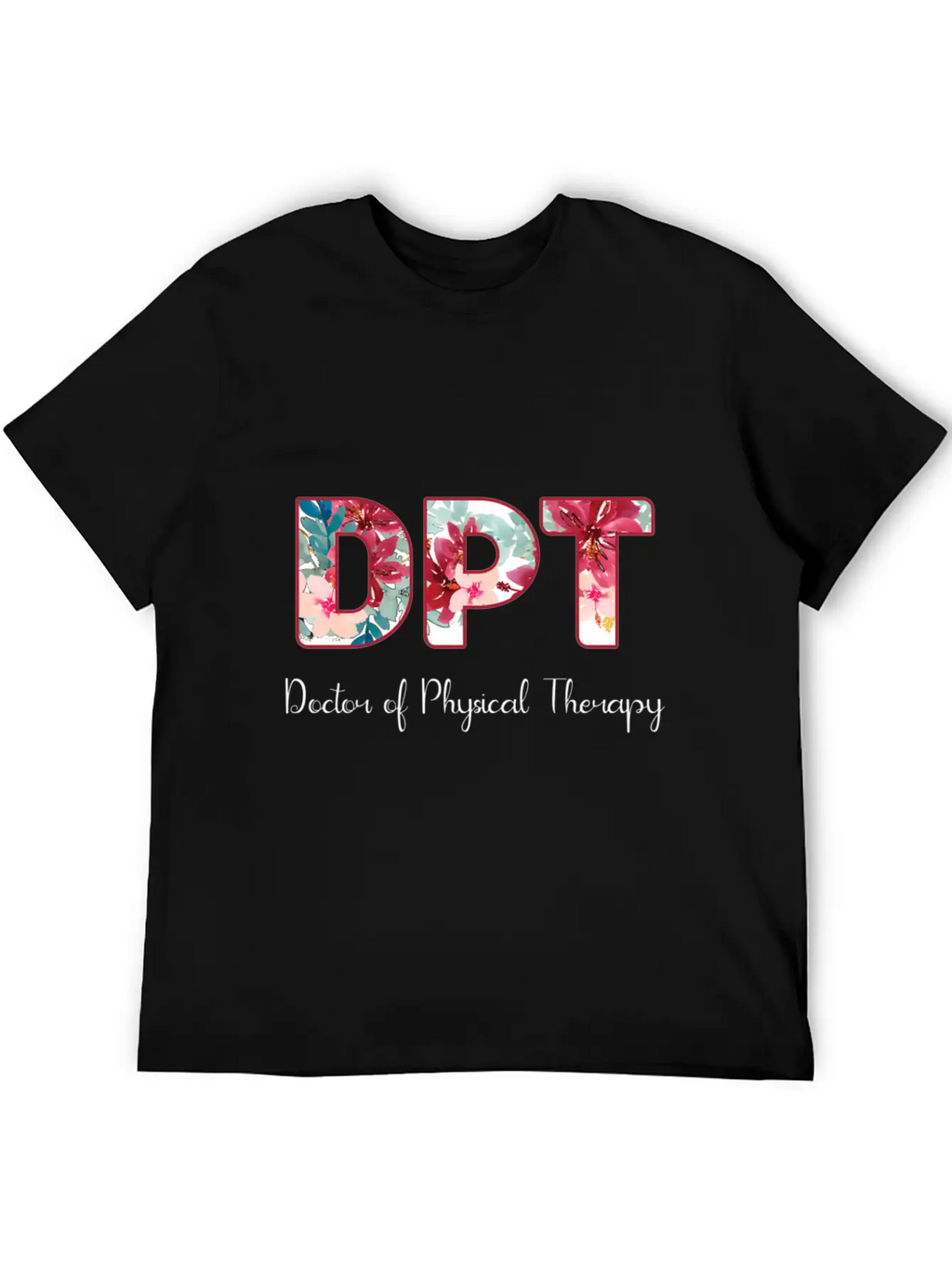 Dpt Doctor Of Physical Therapy Student Graduation Unisex Casual T-Shirt – Clean Design For Daily Comfort