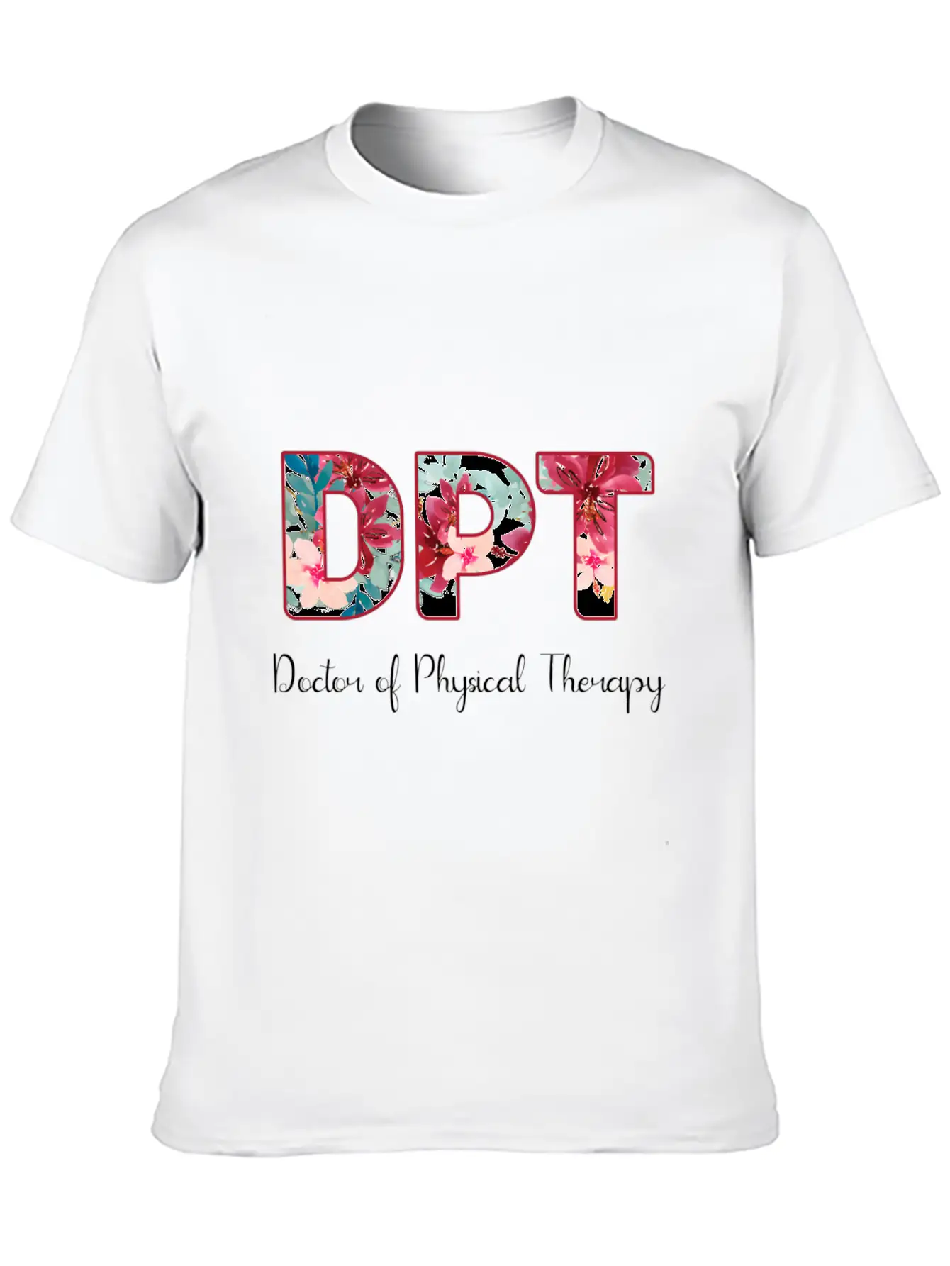 Dpt Doctor Of Physical Therapy Student Graduation Unisex Casual T-Shirt – Clean Design For Daily Comfort