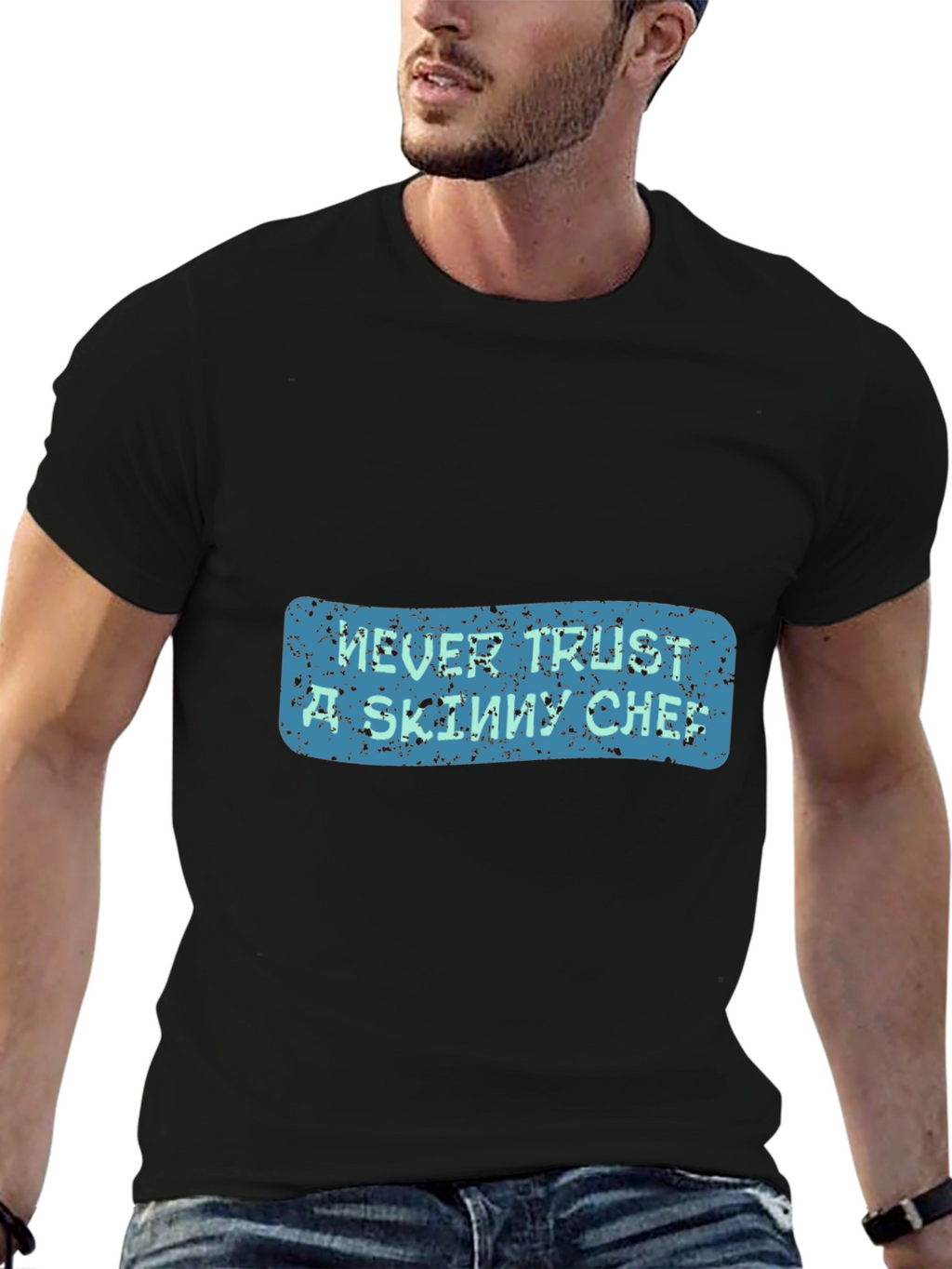 Never Trust a Skinny Chef Graphic Tee - Black