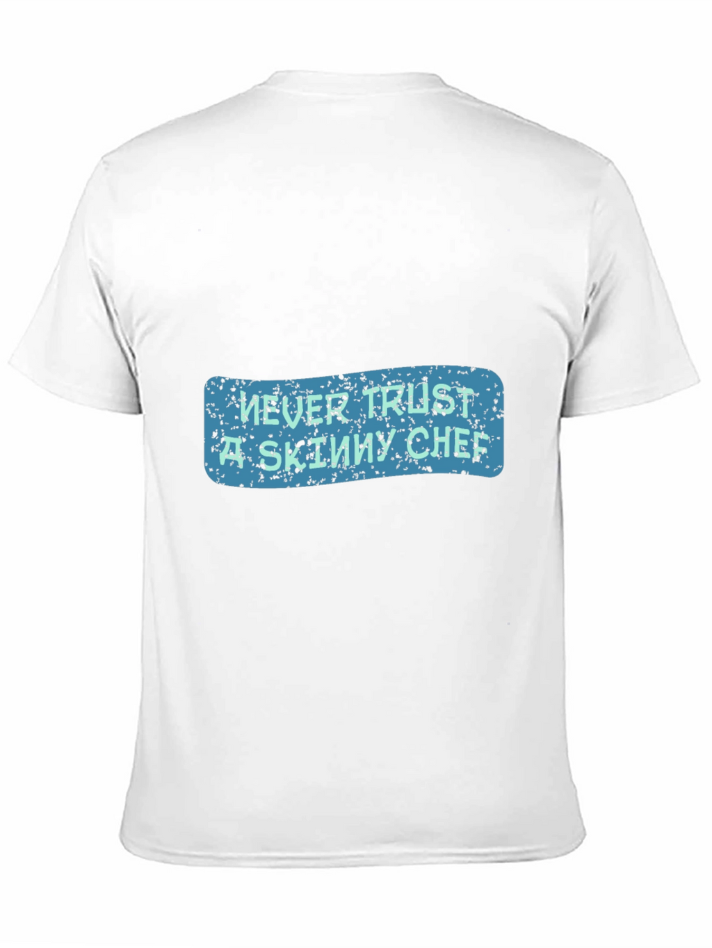 Never Trust a Skinny Chef Graphic Tee - Black