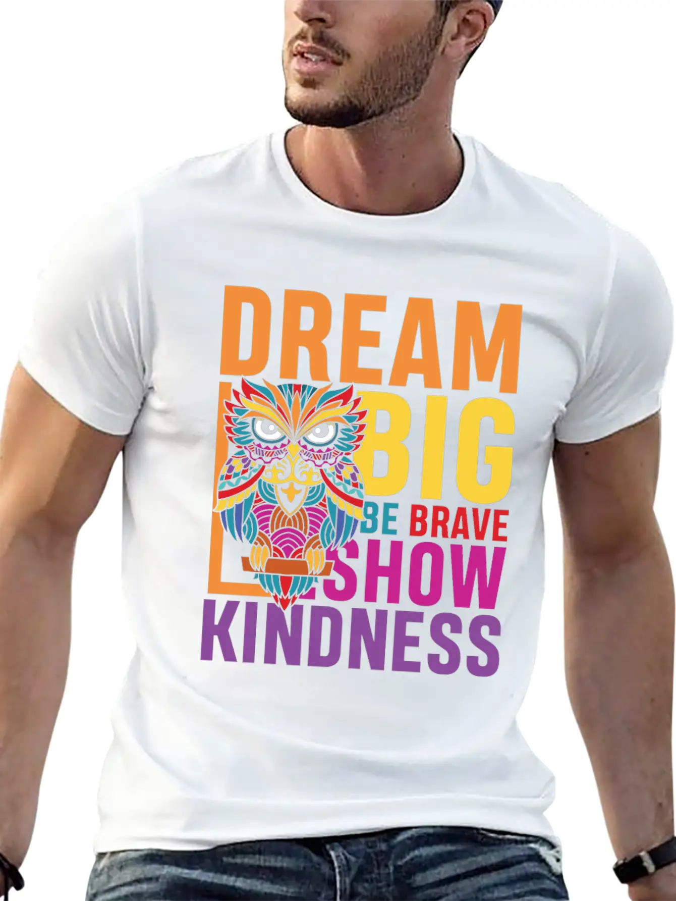 Dream Big Be Brave Show Kindness Breathable Soft Cotton T-Shirt – Timeless Casual Look