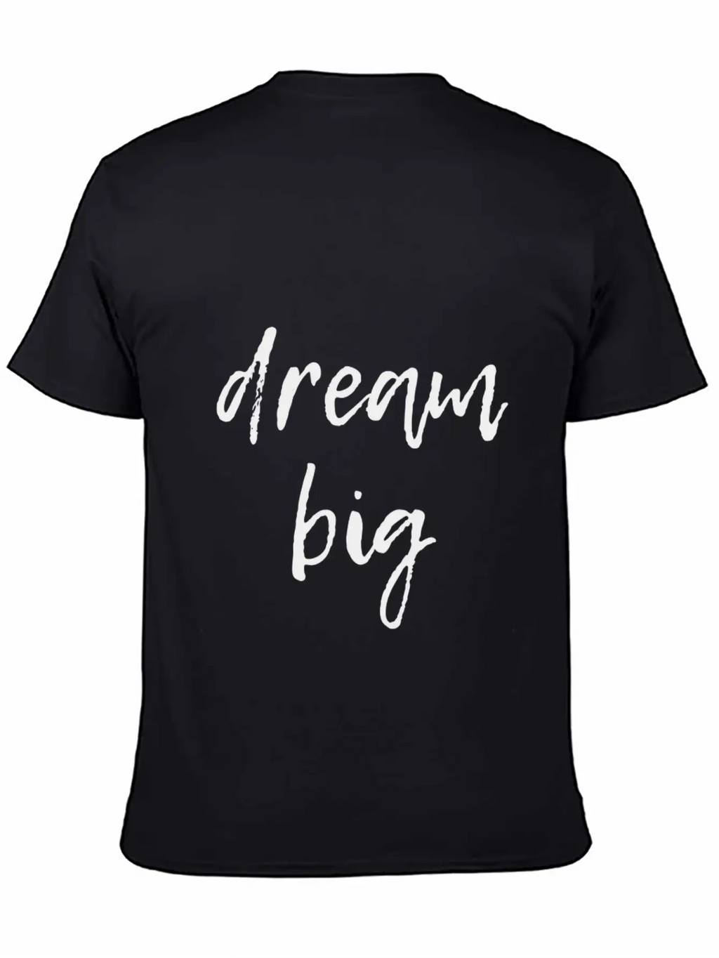 Dream Big Unisex Short Sleeve Soft Cotton T-Shirt – Casual Everyday Wear