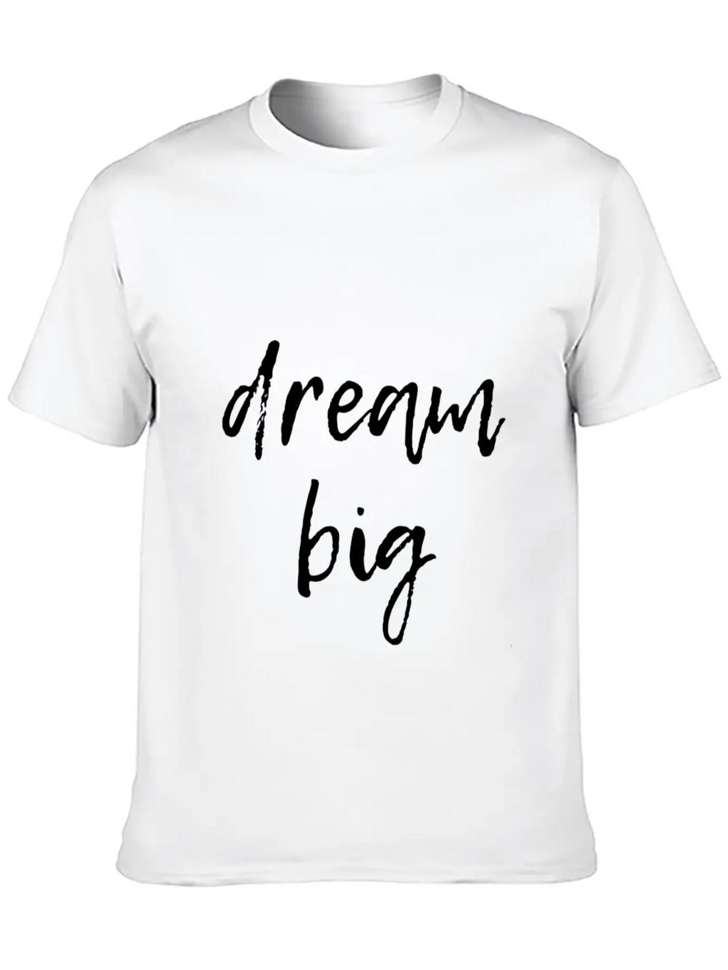 Dream Big Unisex Short Sleeve Soft Cotton T-Shirt – Casual Everyday Wear