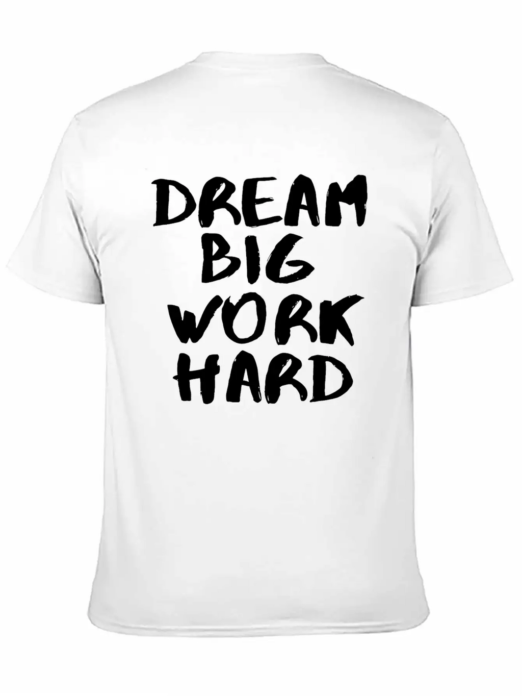 Dream Big White Unisex Short Sleeve Soft Cotton T-Shirt – Casual Everyday Wear