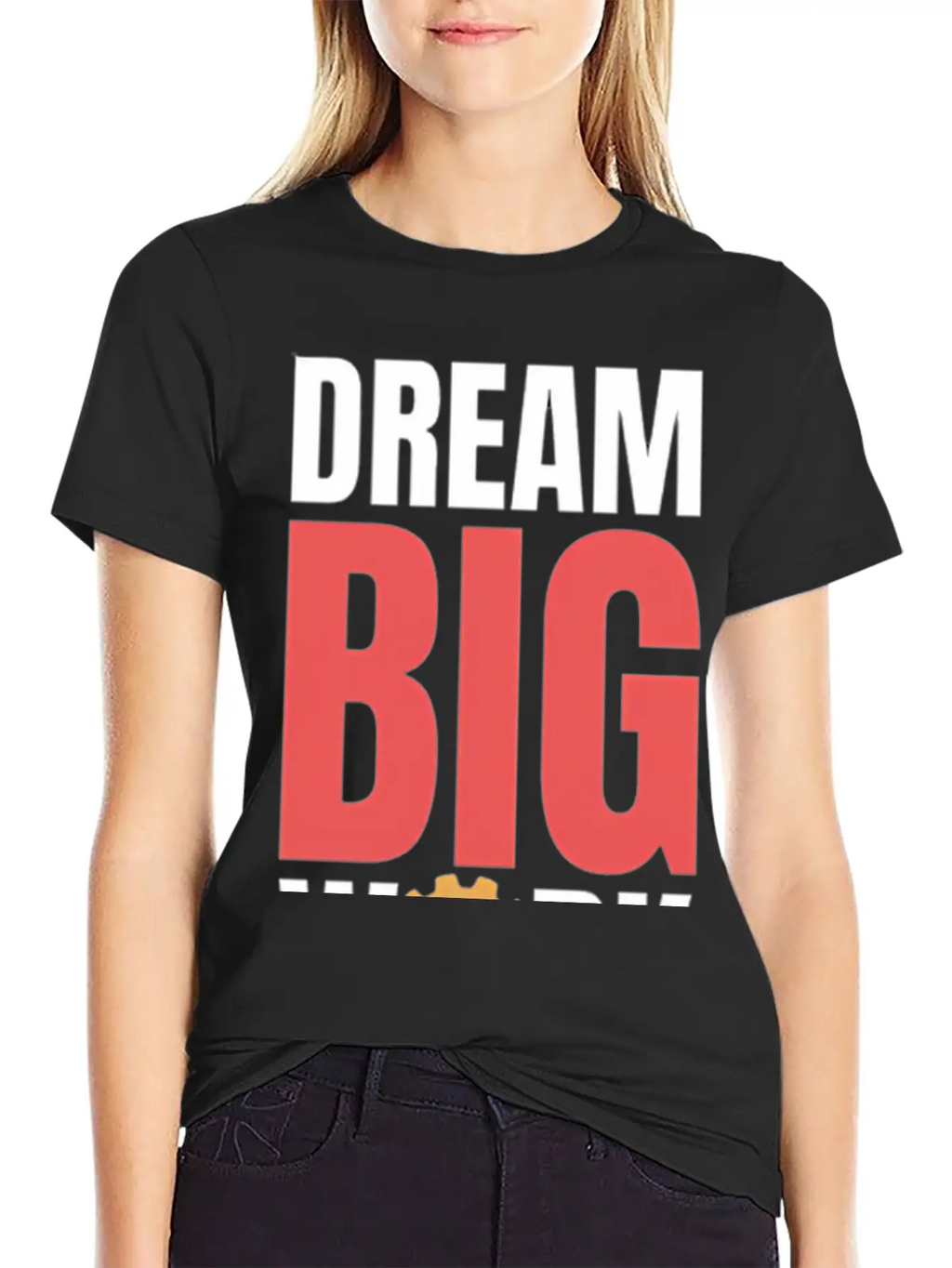 Dream Big Work Hard Stylish Everyday T-Shirt – Unisex Basic Cotton Tee