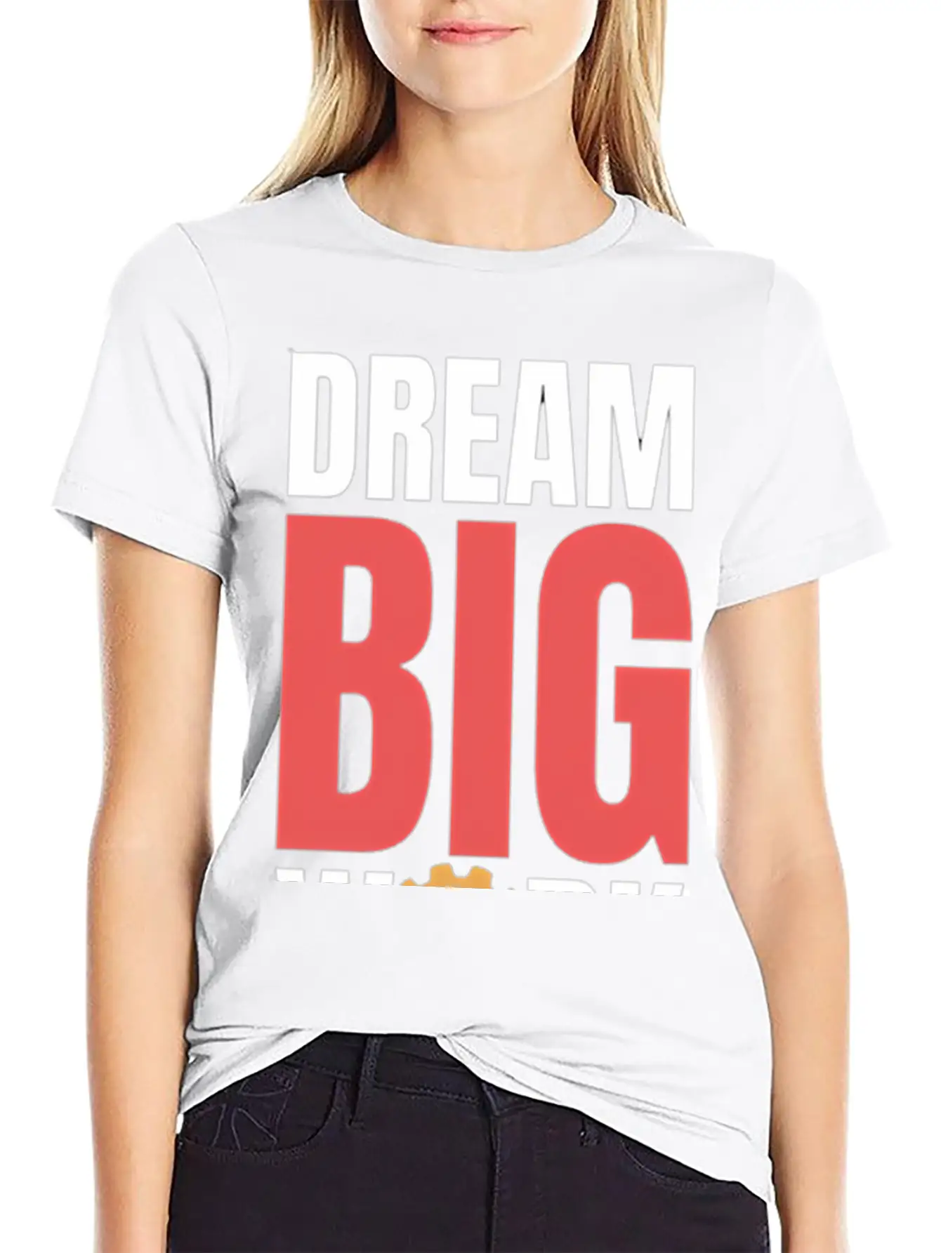 Dream Big Work Hard Stylish Everyday T-Shirt – Unisex Basic Cotton Tee