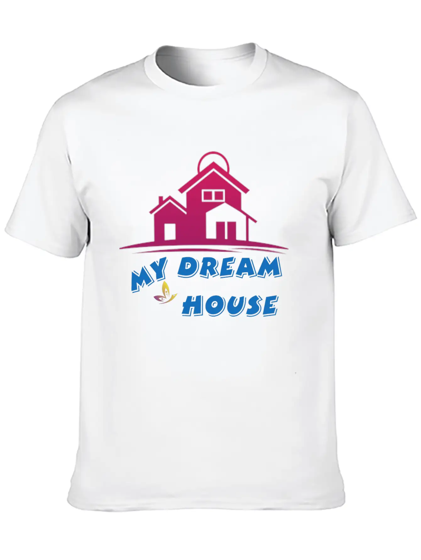 DREAM HOUSE Unisex Casual T-Shirt – Clean Design For Daily Comfort