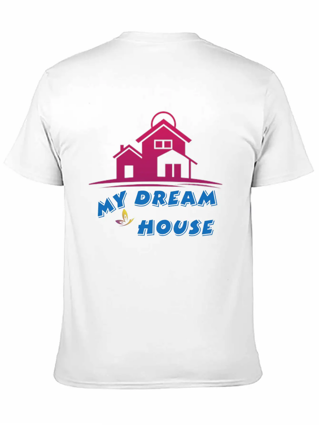 DREAM HOUSE Unisex Casual T-Shirt – Clean Design For Daily Comfort