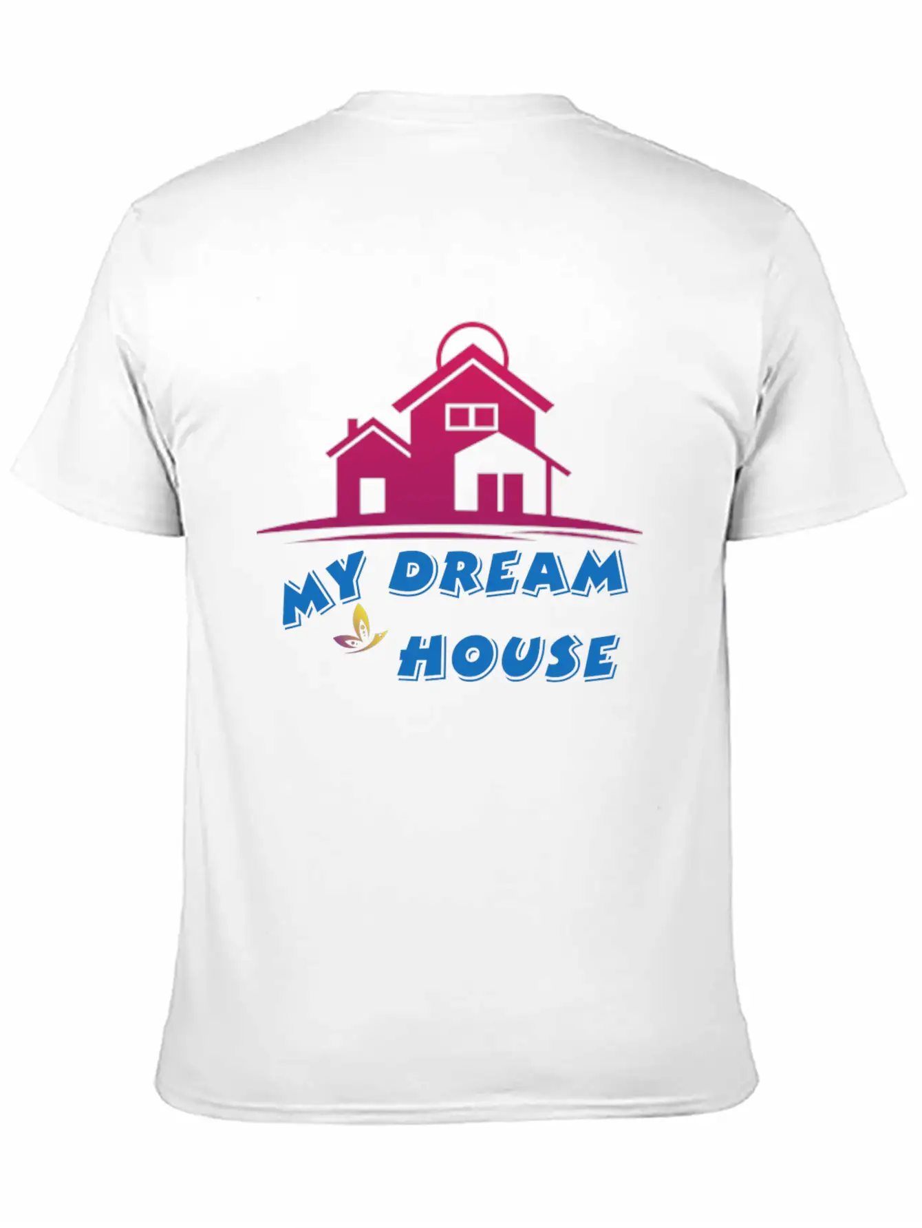 DREAM HOUSE Unisex Casual T-Shirt – Clean Design For Daily Comfort